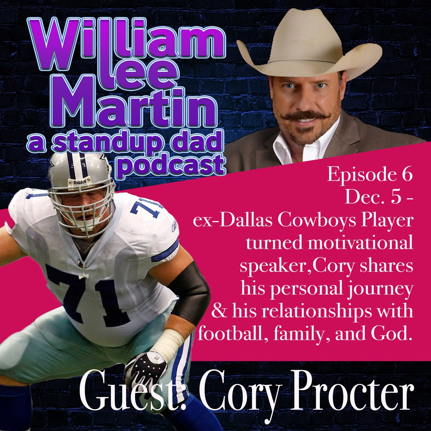A Standup Dad with William Lee Martin