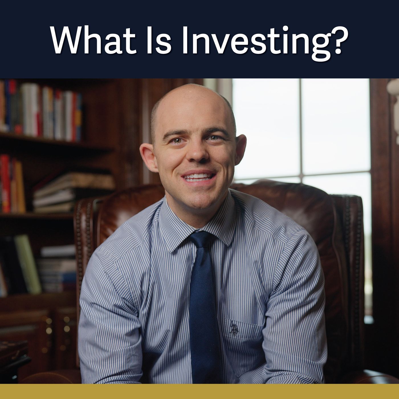 Ep.100 - What Is Investing
