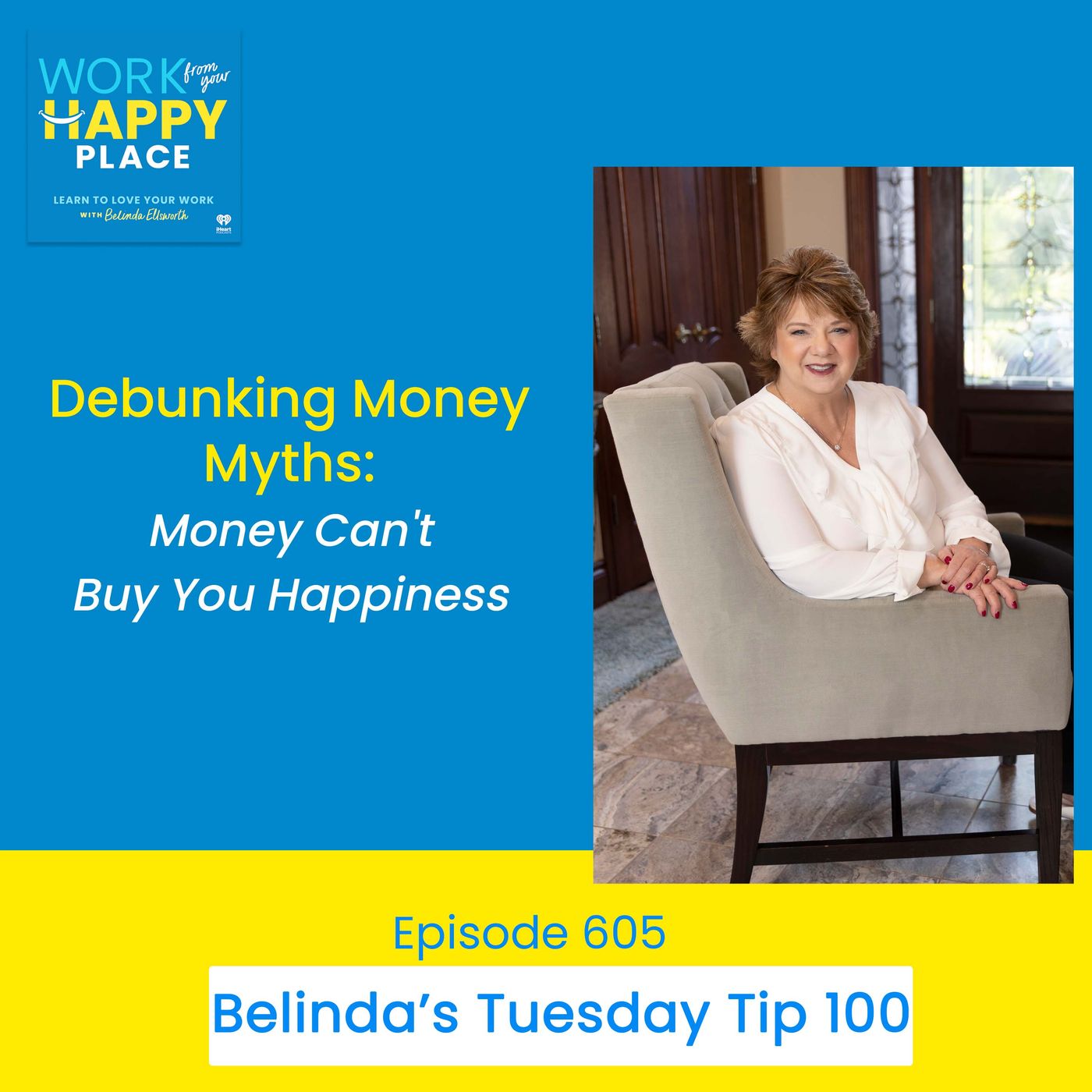 Work From Your Happy Place with Belinda Ellsworth