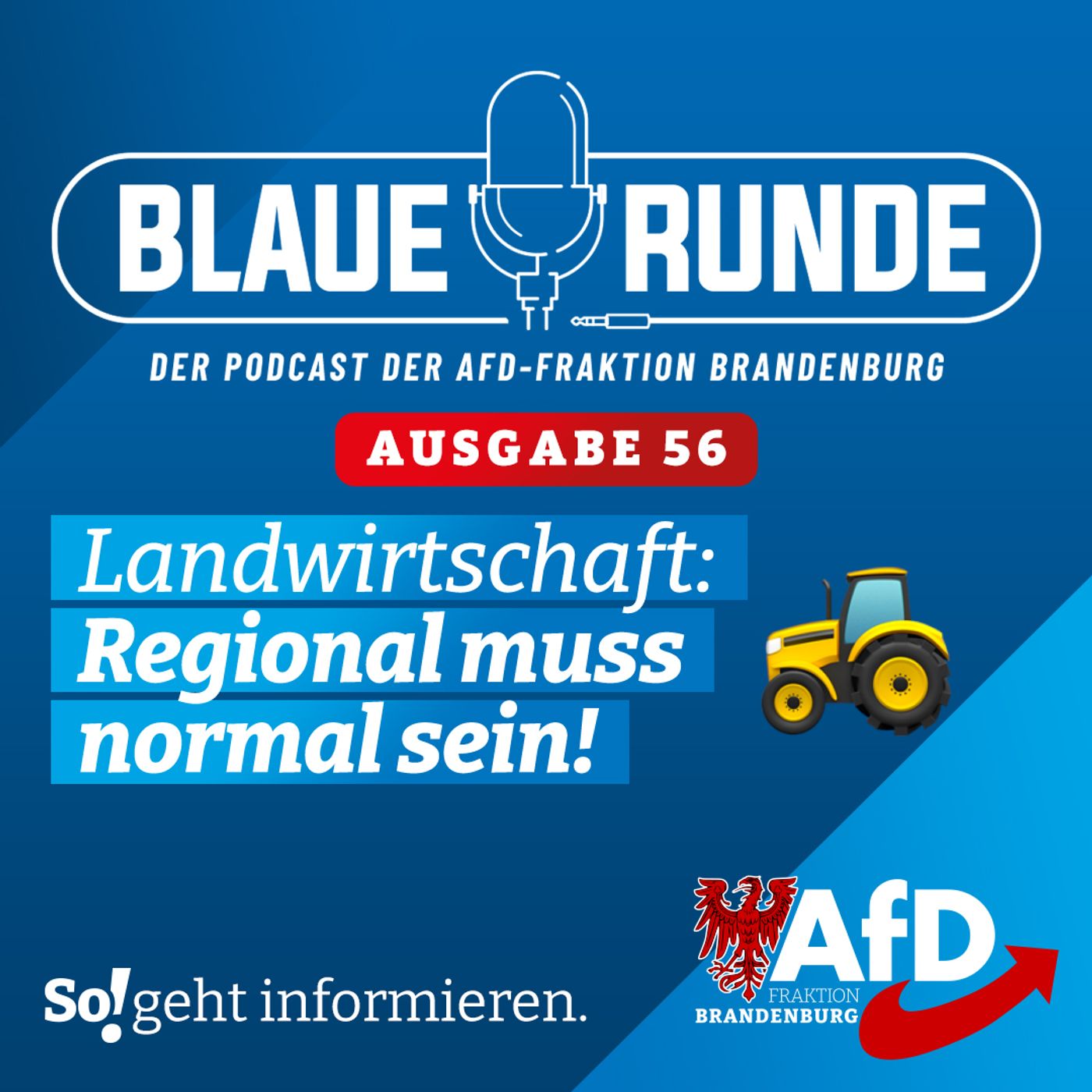 Landwirtschaft: Regional muss normal sein! | Die Blaue Runde, Ausgabe 56 vom 10. Juni 2023 episode artwork