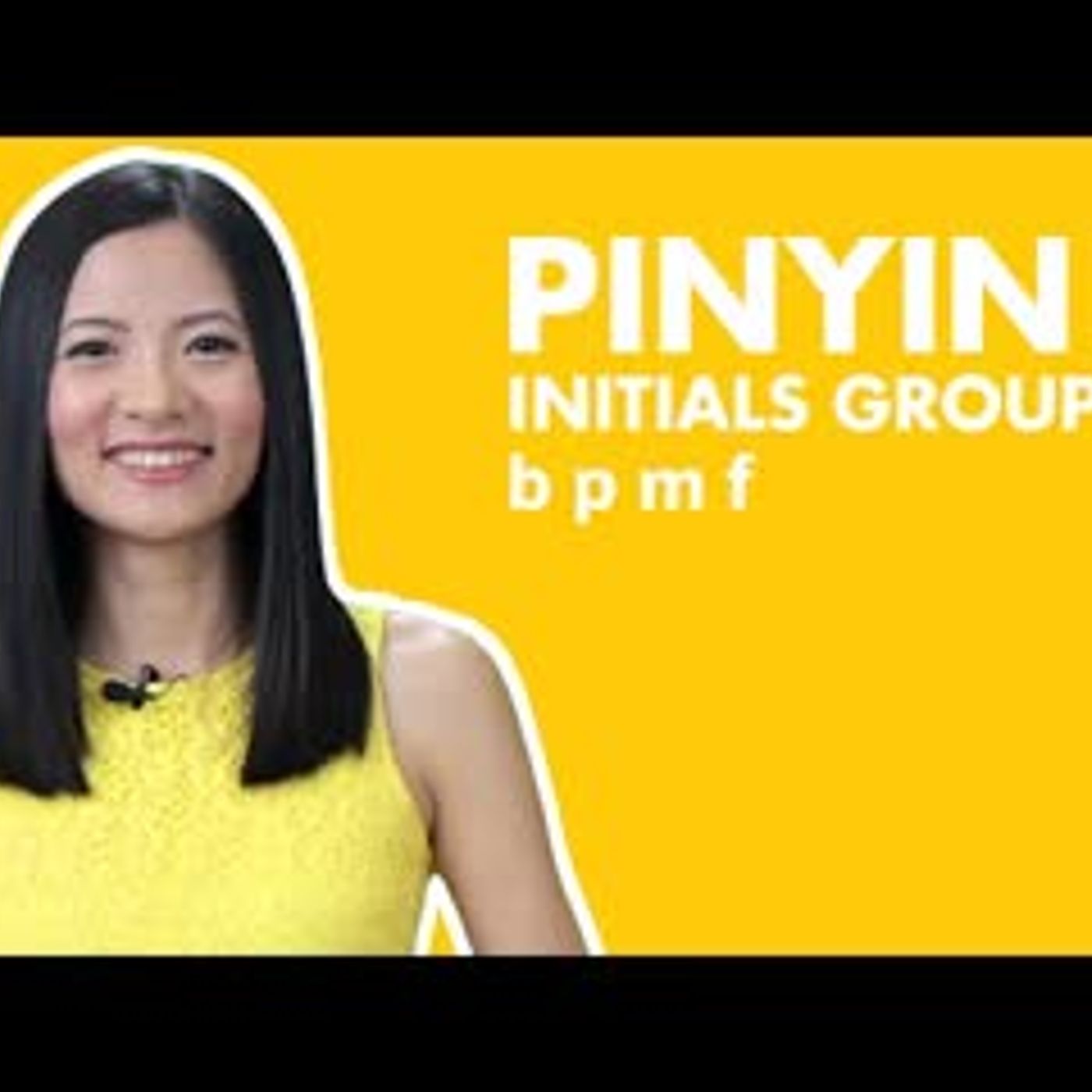 Learn Chinese Pinyin Lesson 2 - Mandarin Pinyin Initials b p m f  - Pronunciation episode artwork