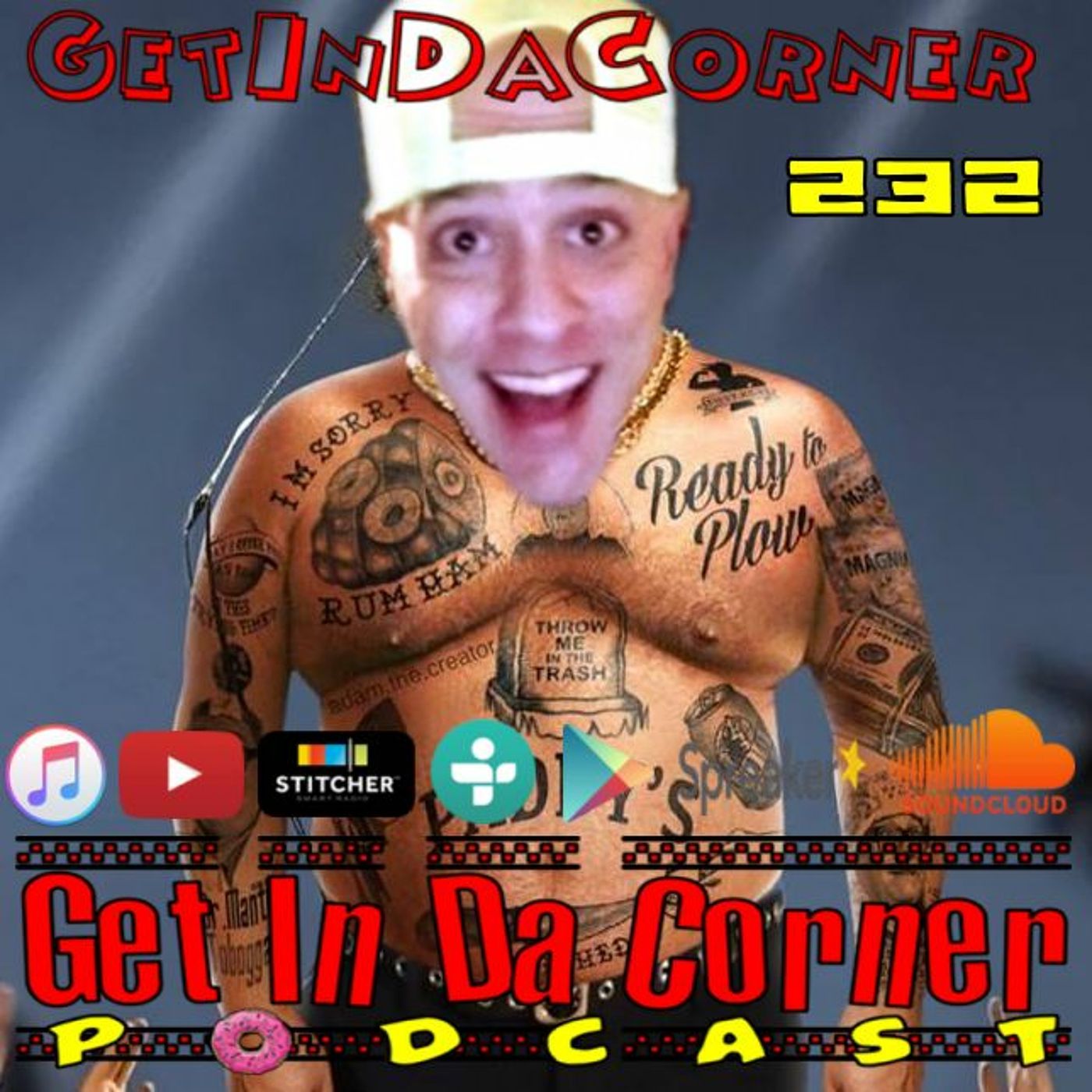 Yuk's a Short D!ck Man - Get In Da Corner podcast 232 episode artwork