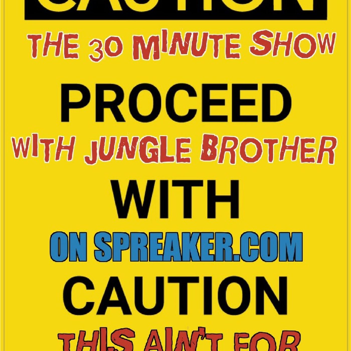 30 Minute Show