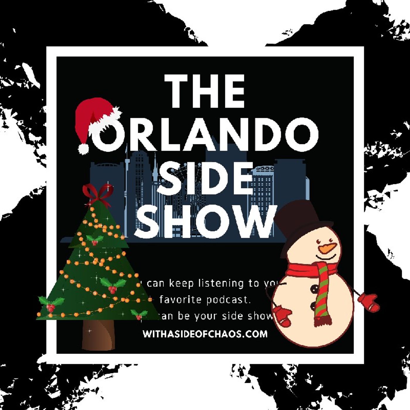 The Orlando SIde Show- Late Christmas Episode episode artwork