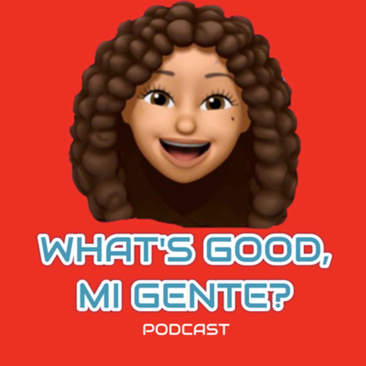 What\'s Good Mi Gente?