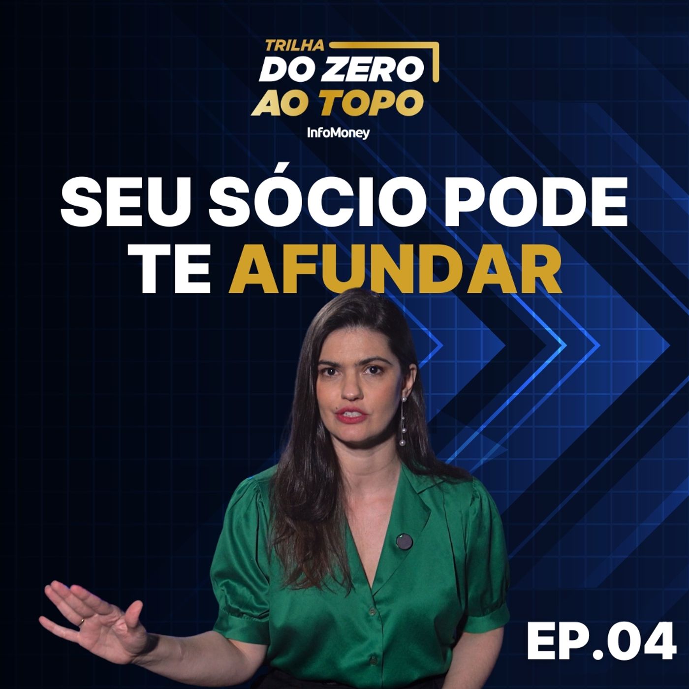 Como escolher um sócio sem destruir a amizade e a empresa | Trilha Do Zero ao Topo #4 episode artwork