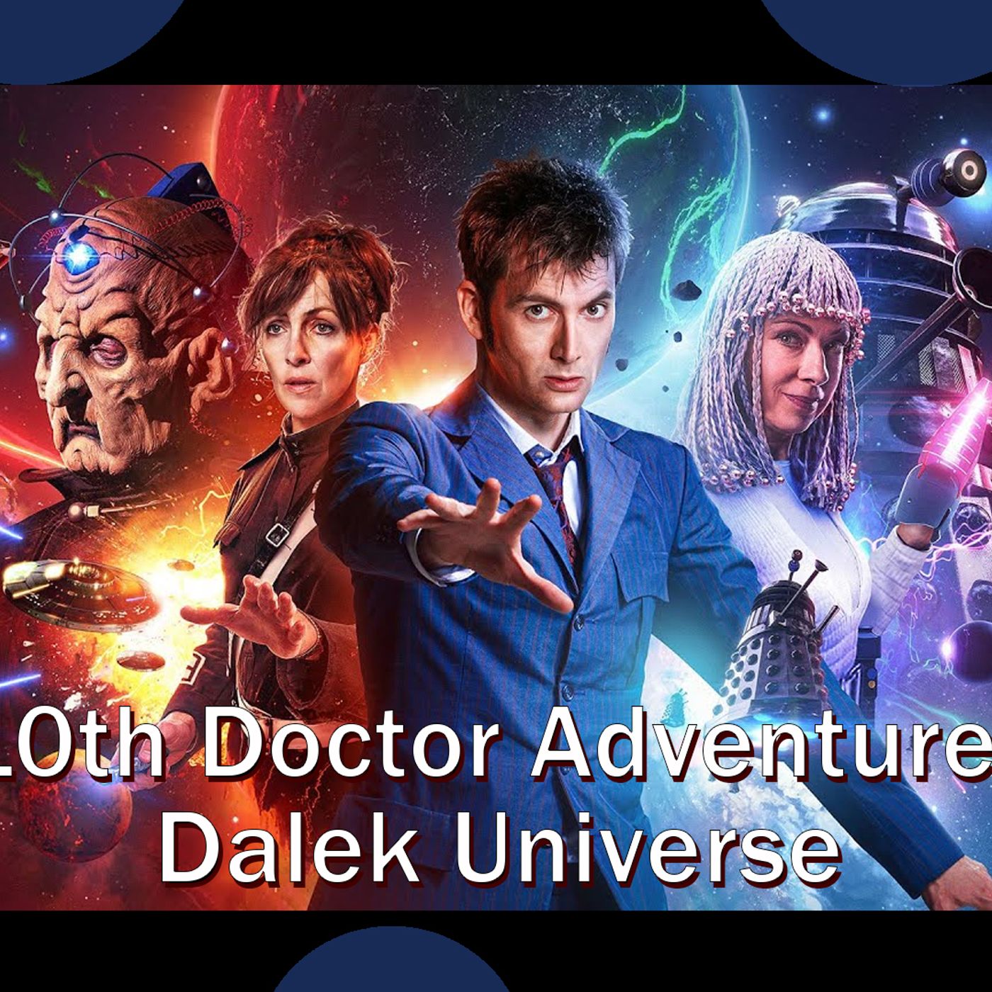 10th Doctor Adventures Dalek Universe Recap episode artwork