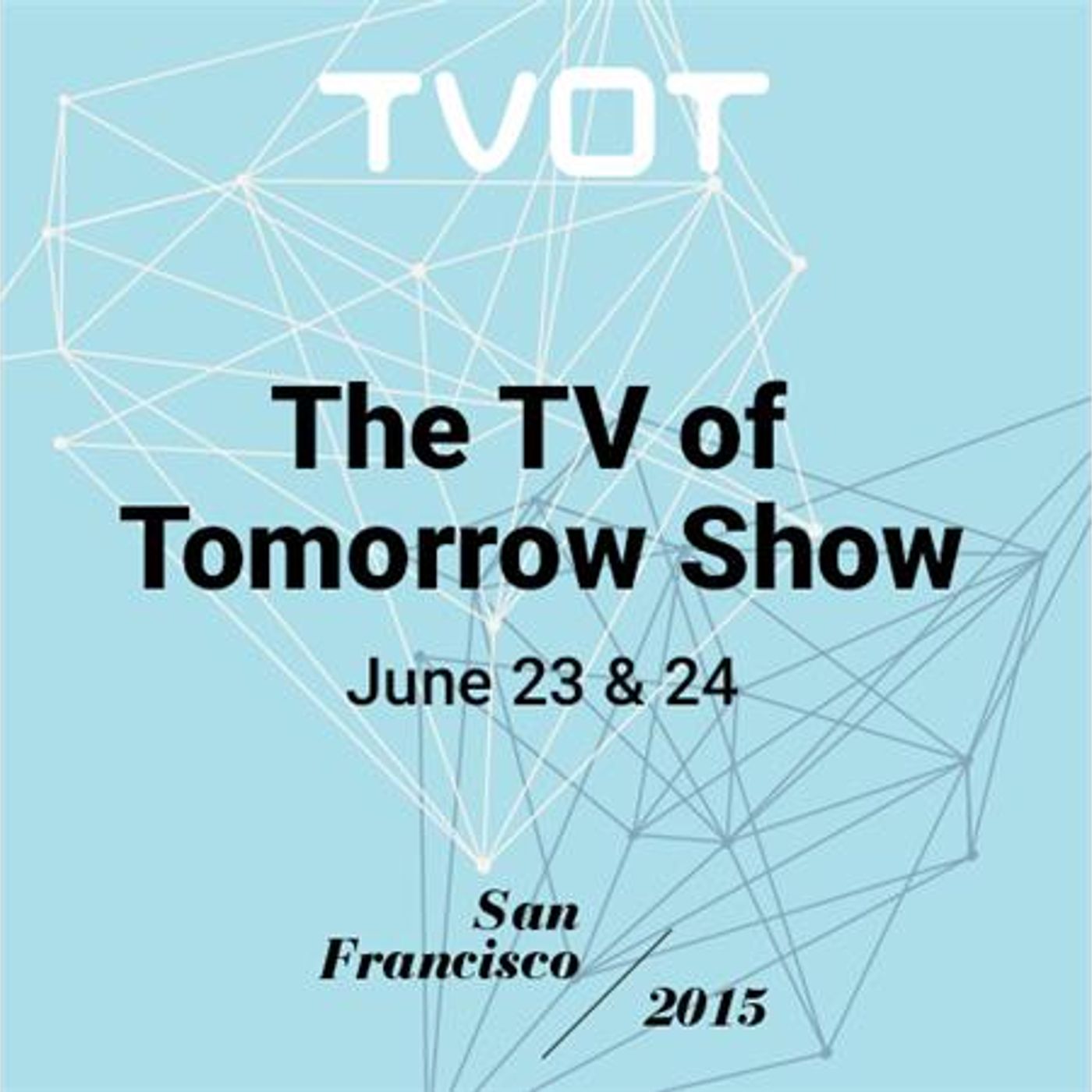 Radio [itvt]: 2 Sessions from the Insights Track at TVOT SF 2015 episode artwork