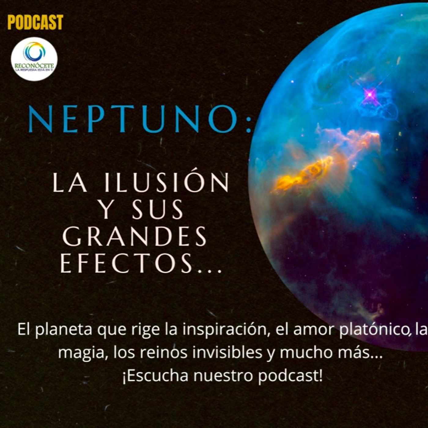 Neptuno, la ilusión y sus grandes efectos episode artwork