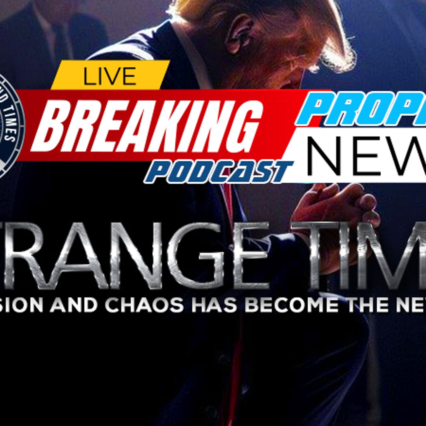 NTEB PROPHECY NEWS PODCAST: Confusion And Chaos Are Now The New Norm As Fulfillment Of Bible Prophecy Continues To Unfold In 2023 episode artwork