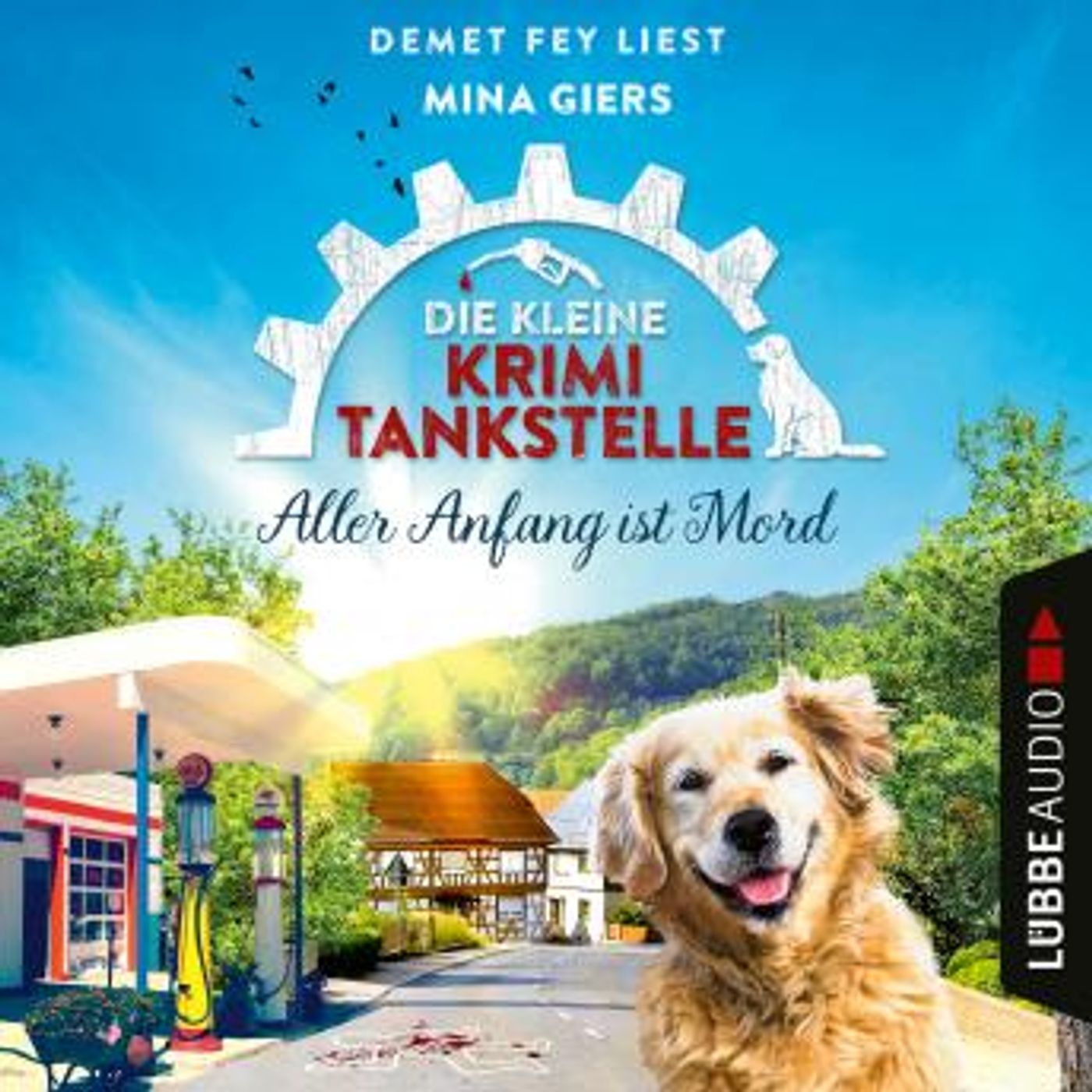 [German] - Aller Anfang ist Mord - Die kleine Krimi-Tankstelle, Folge 1 (Ungekürzt) by Mina Giers episode artwork