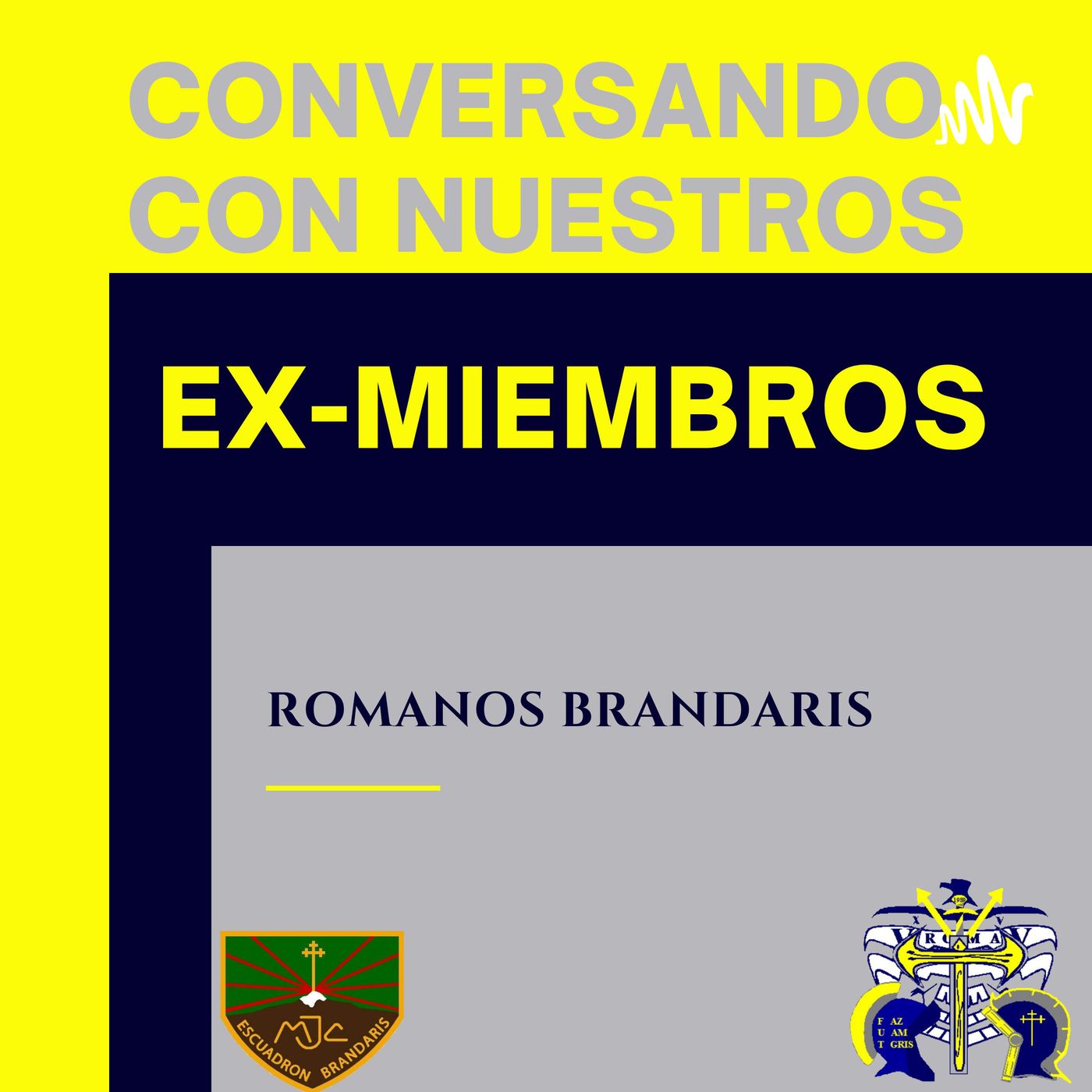 Conversando Con Nuestros Ex-miembros