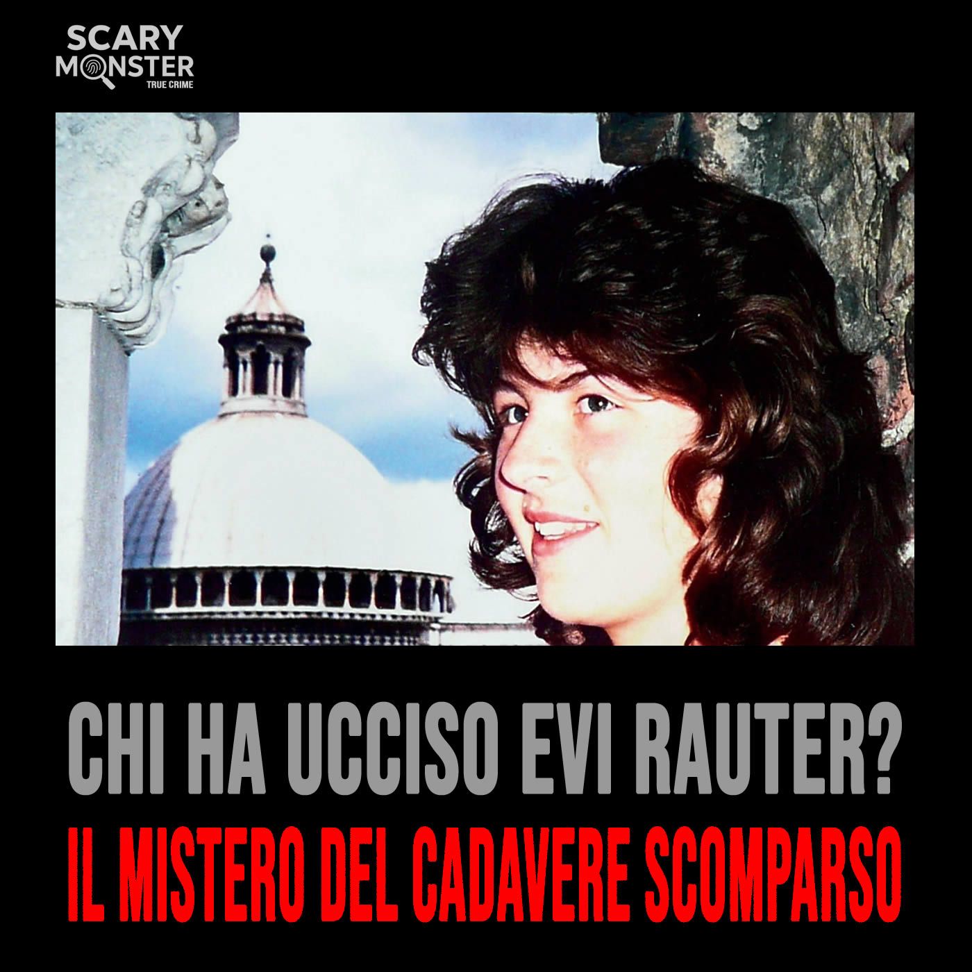 L'Incredibile Mistero di una Ragazza Sparita nel Nulla episode artwork