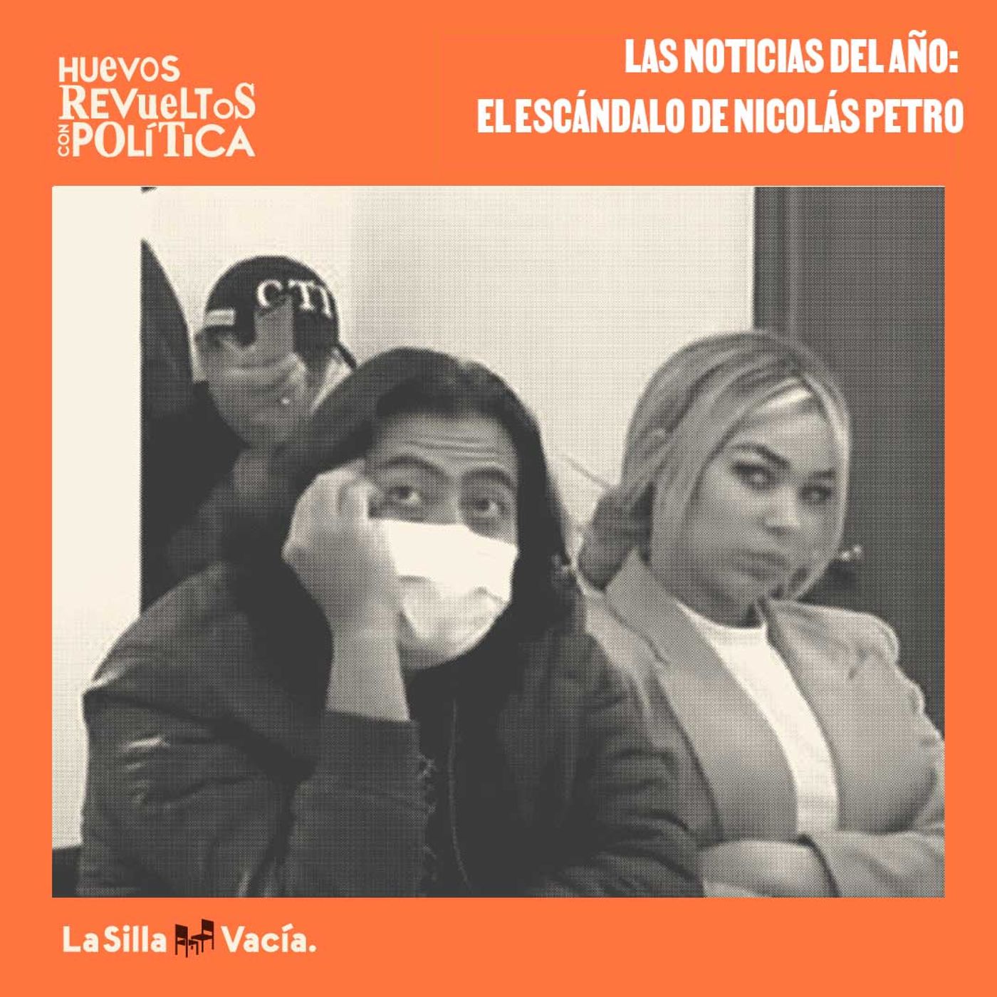 Las noticias del año: el escándalo de Nicolás Petro
