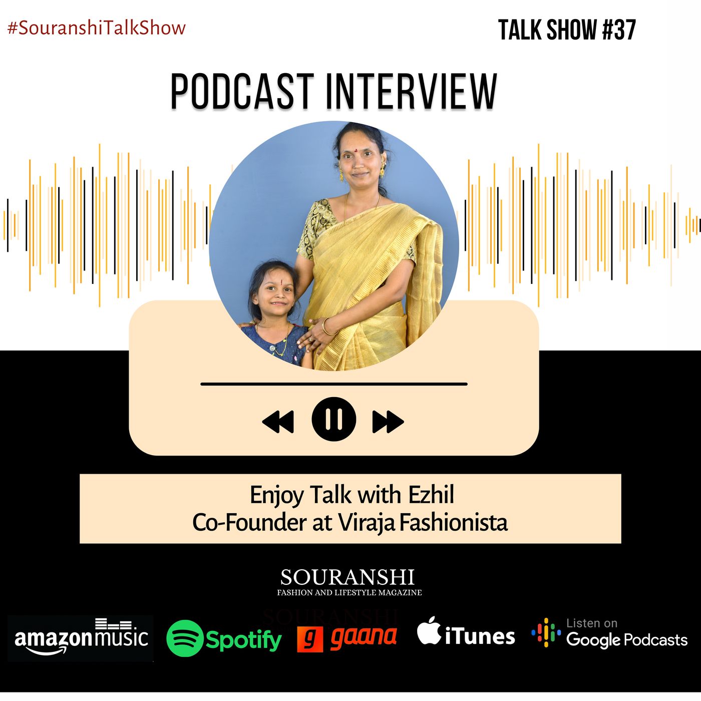 Souranshi Magazine | Podcast Interviews