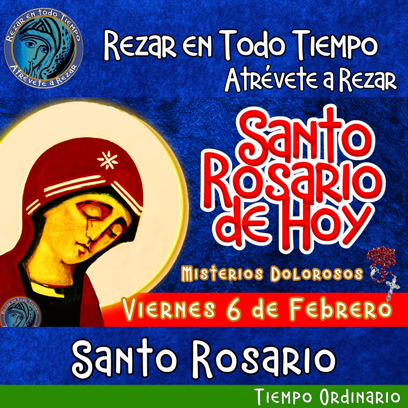 🔴 Rosario de hoy Viernes 6 de Febrero 2026 🌹 MISTERIOS DOLOROSOS. Santorosariodeldia episode artwork