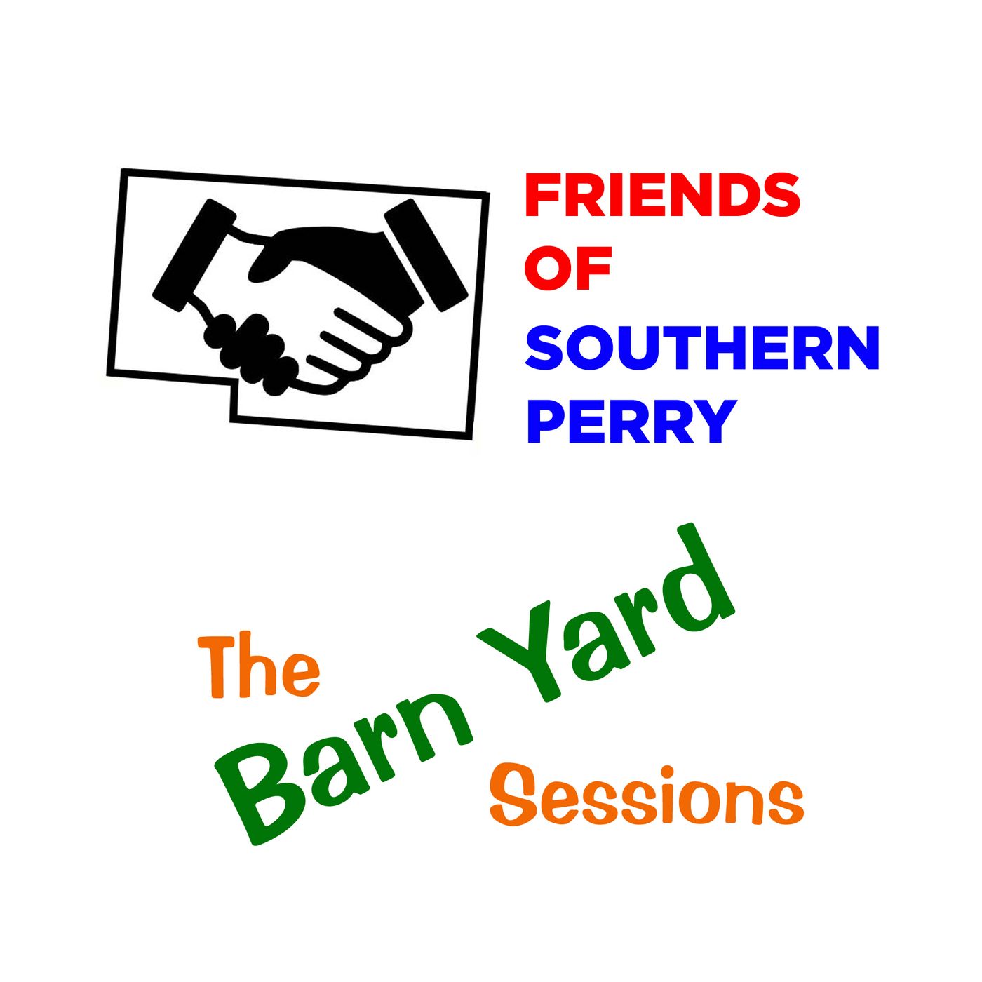 The Barn Yard Sessions – Friends of Southern Perry