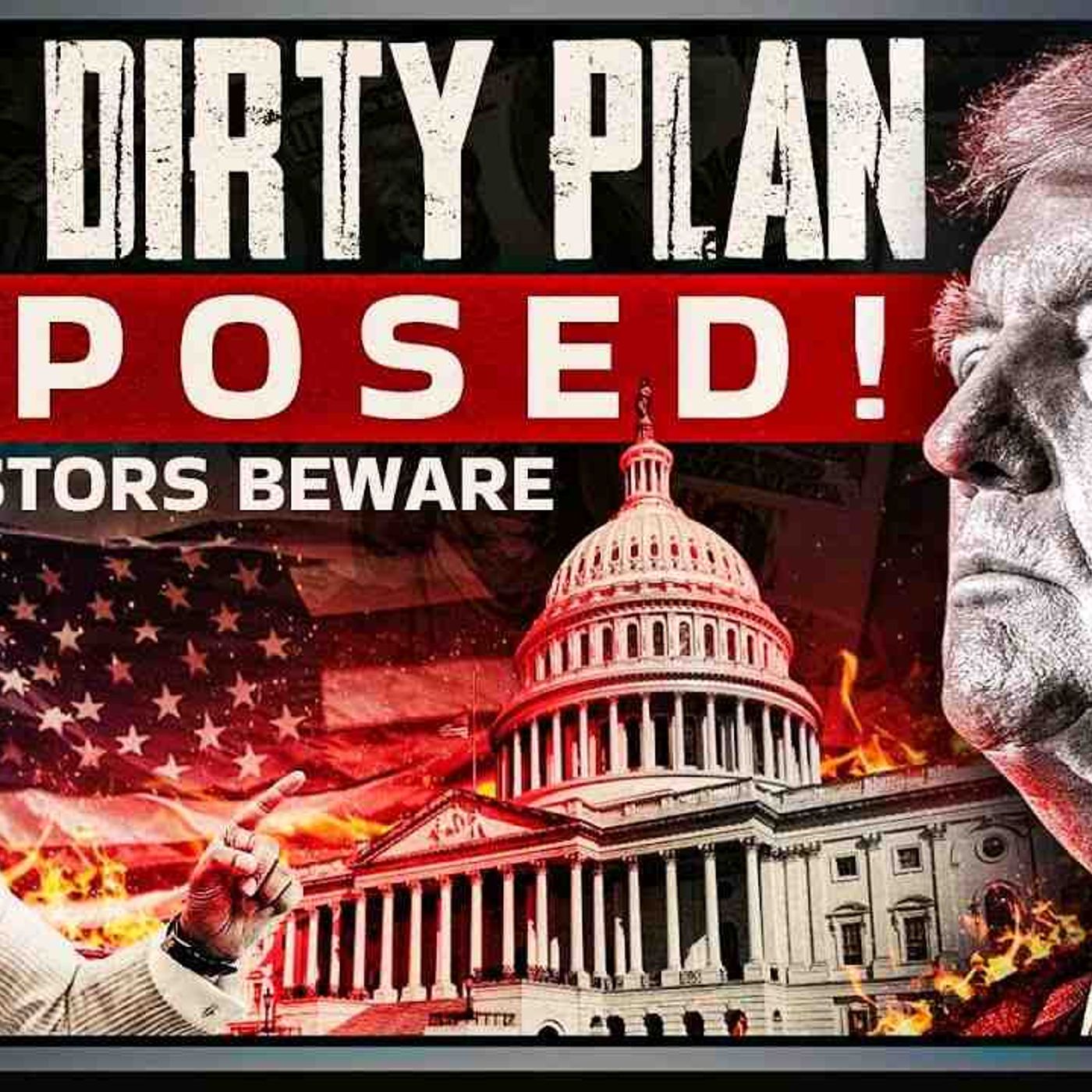 USA 🇺🇸 Dirty Plan Exposed_ __ Investors Beware(MP3_160K) episode artwork