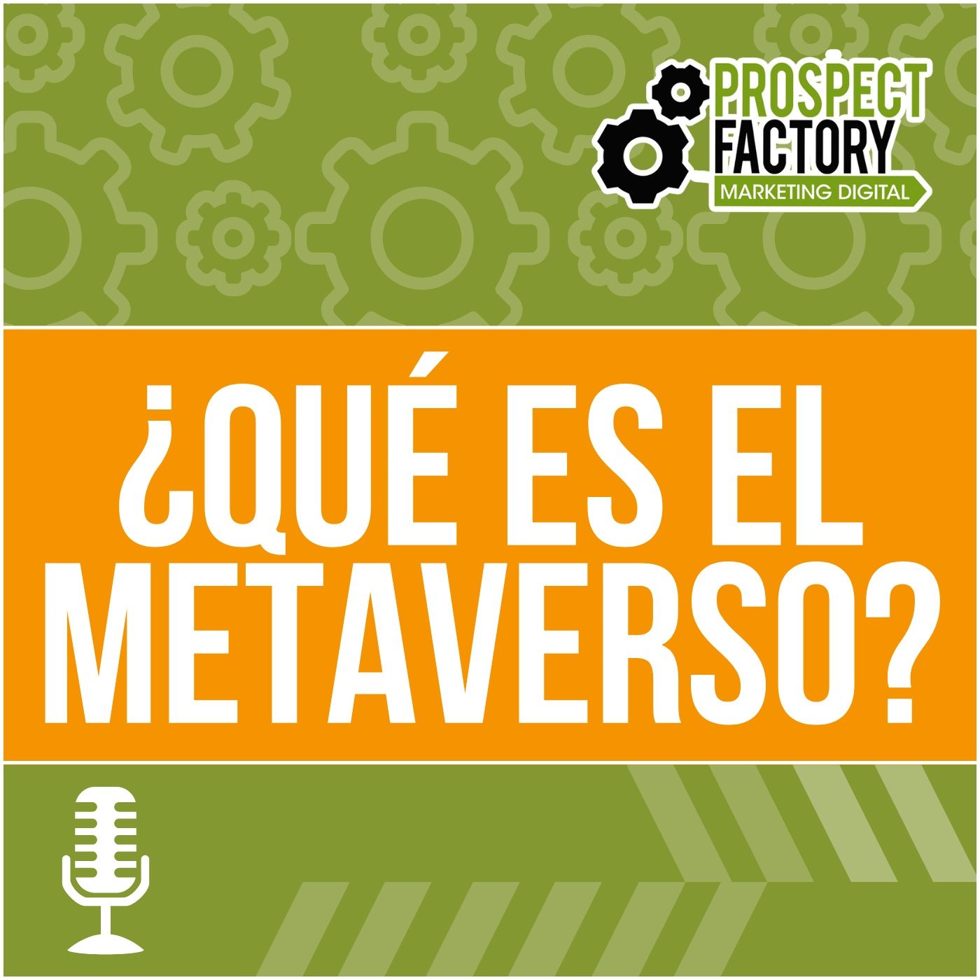 ¿Qué es el Metaverso? | Prospect Factory episode artwork