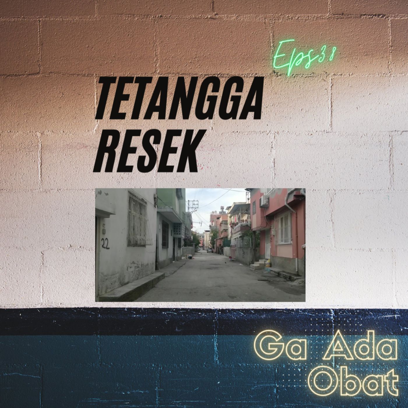 Ga Ada Obat Podcast