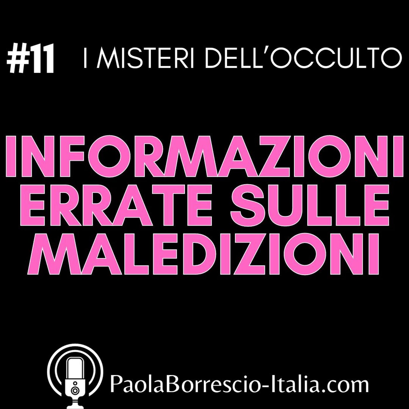 I MISTERI dell\'OCCULTO di Paola Borrescio