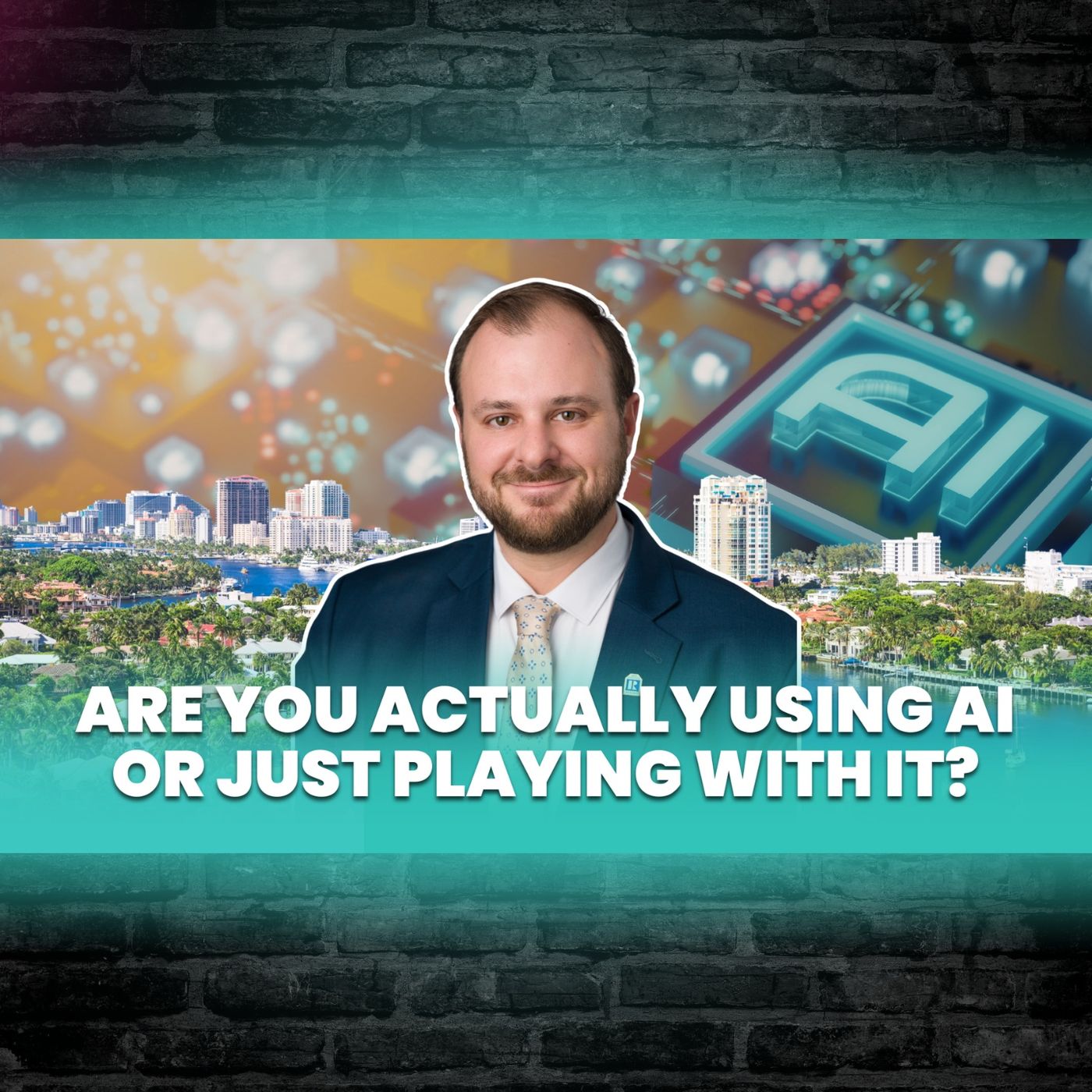 Episode 115 | The Future of Real Estate Tech: AI, Implementation and Automation