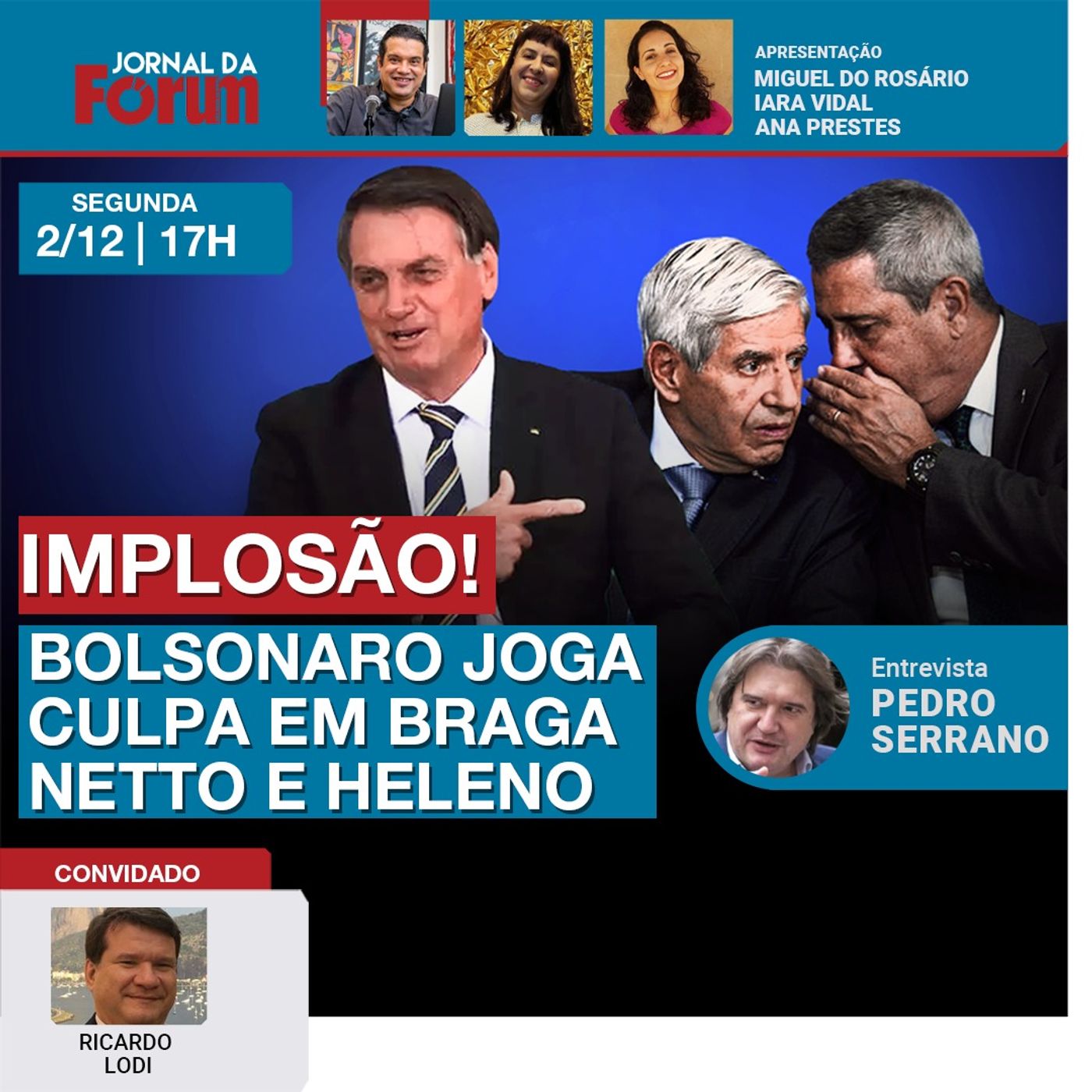 Implosão na cúpula bolsonarista | Ex-presidente joga culpa nos oficiais | Marinha choca o Brasil episode artwork