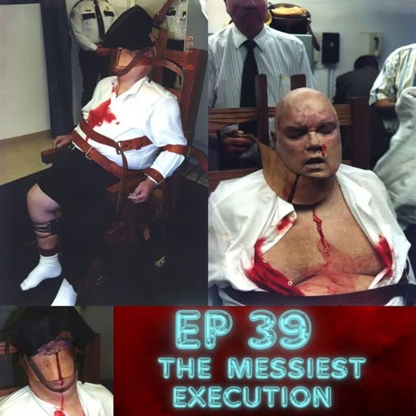 EP 39 The Messiest Execution episode artwork