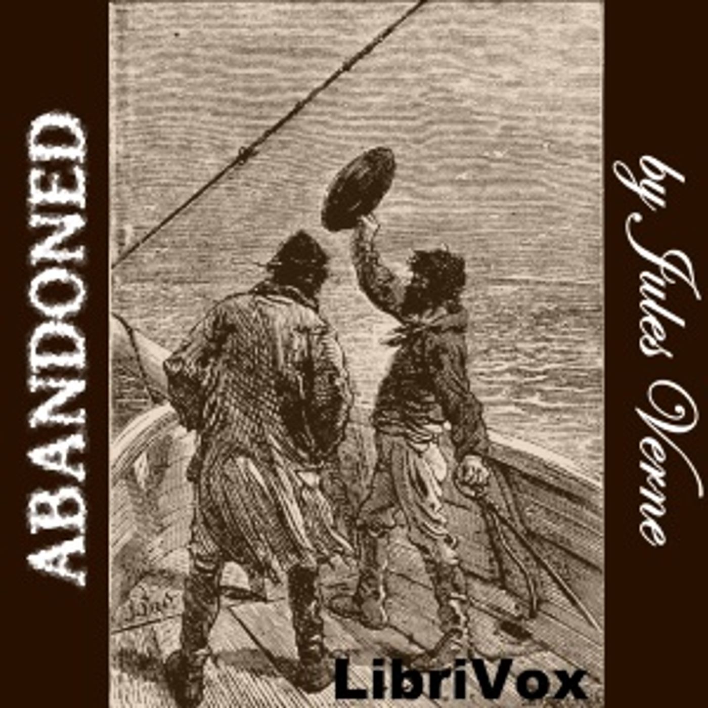 Abandoned by Jules Verne (1828 - 1905)