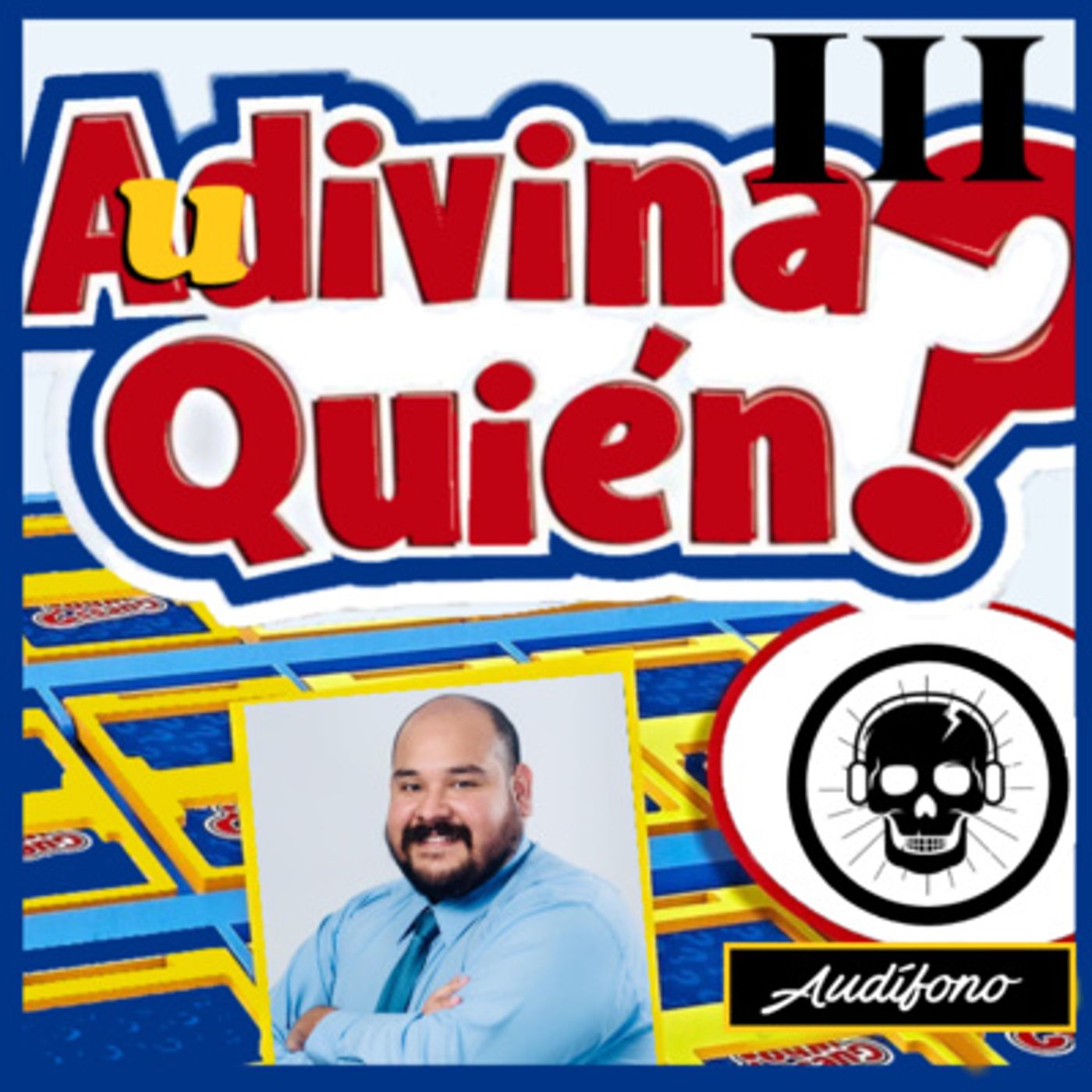 Audivina Quién III (Ft. Angel de FONTE) episode artwork
