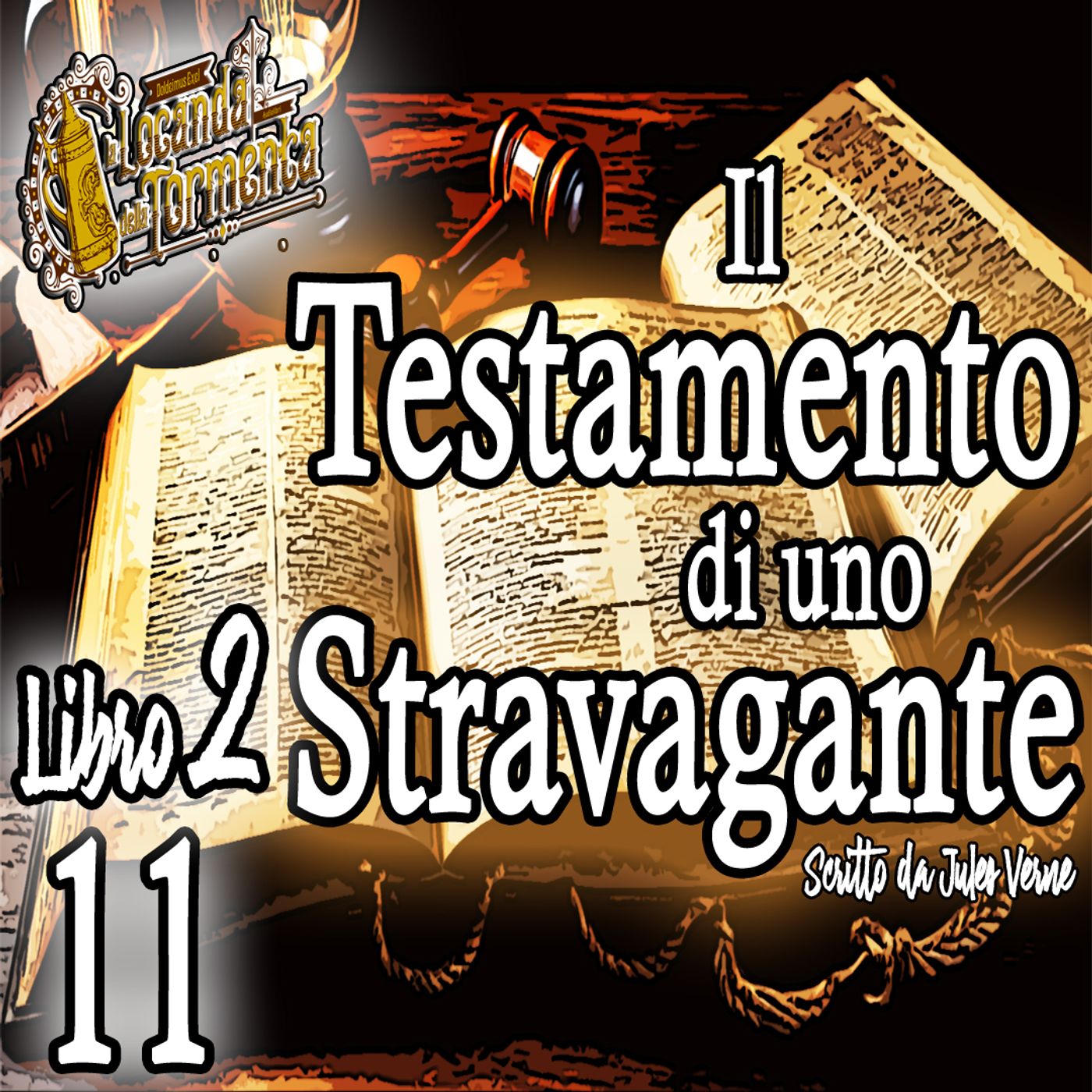 Jules Verne - Audiolibro Il Testamento di uno Stravagante - Parte II - Capitolo 11 episode artwork