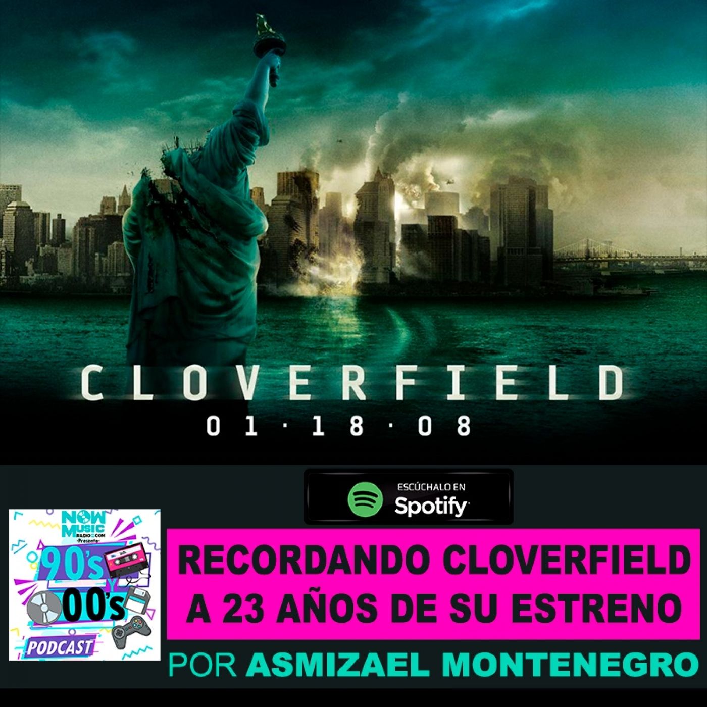 Recordando CLOVERFIELD a 13 años de su estreno episode artwork