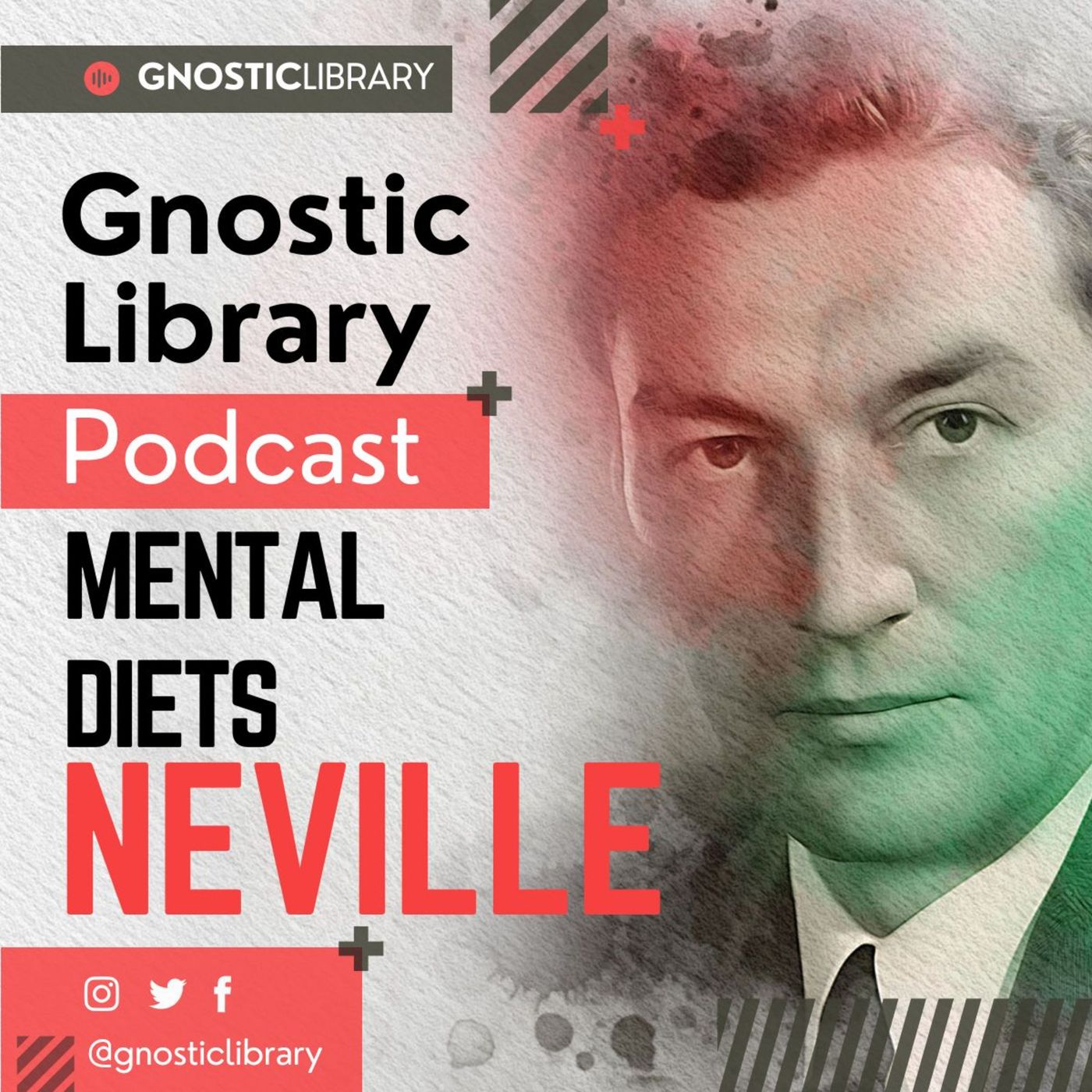 Mental Diets ❯ Neville Goddard ❯ Original Recording