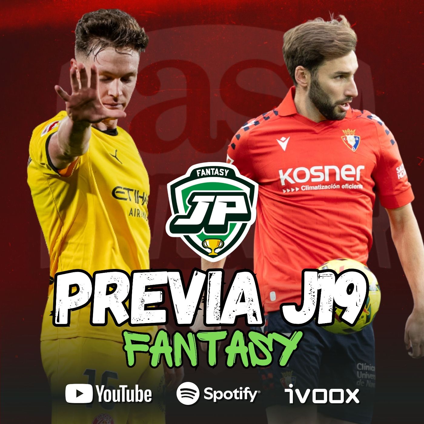 ️8x28 - LA PREVIA FANTASY DE LA JORNADA 19 episode artwork