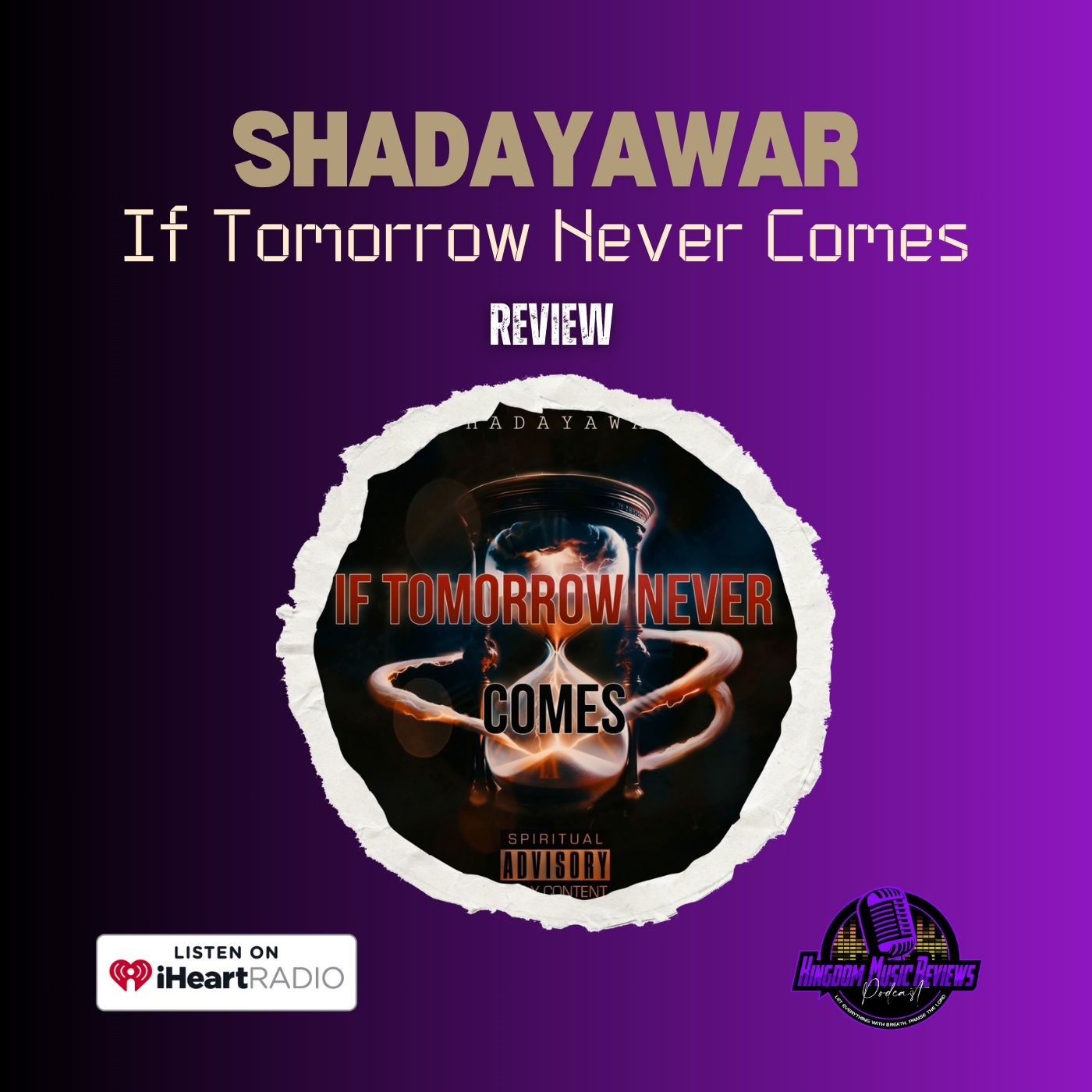 Shadayawar | If Tomorrow Never Comes | Album Review episode artwork