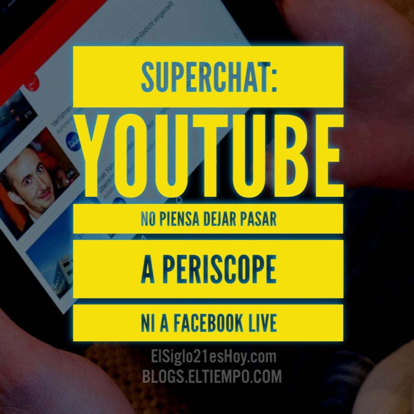 YouTube no pien$a dejar pasar a Periscope, Instagram ni Facebook Live