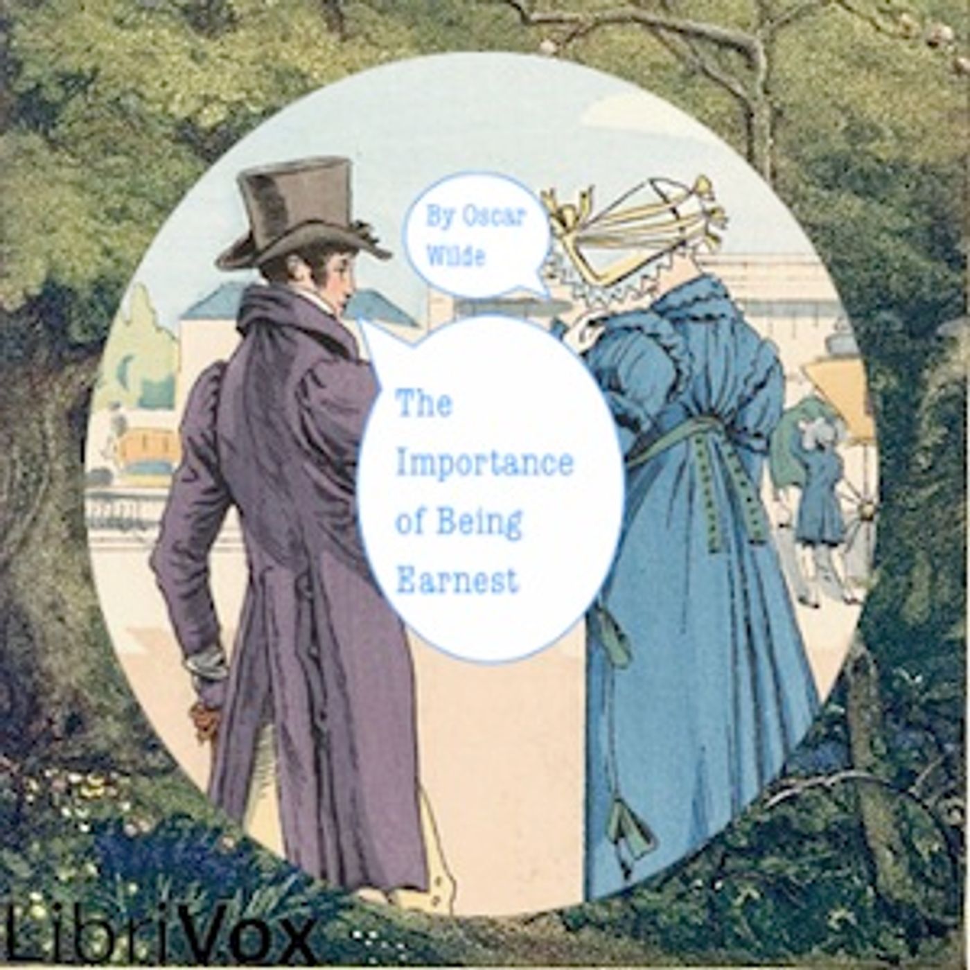 The Importance of Being Earnest by Oscar Wilde