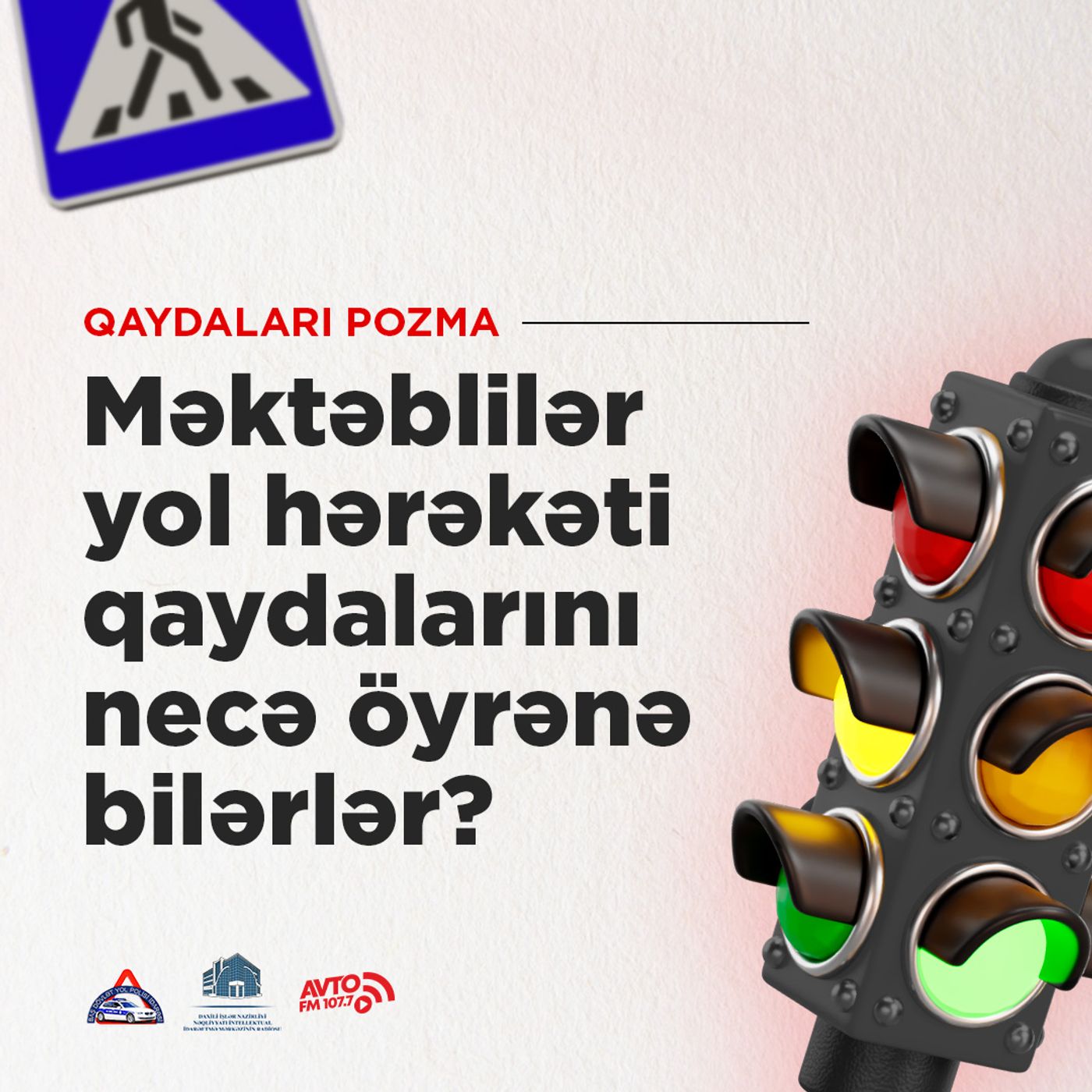 Məktəblilər yol hərəkəti qaydalarını necə öyrənə bilərlər? episode artwork