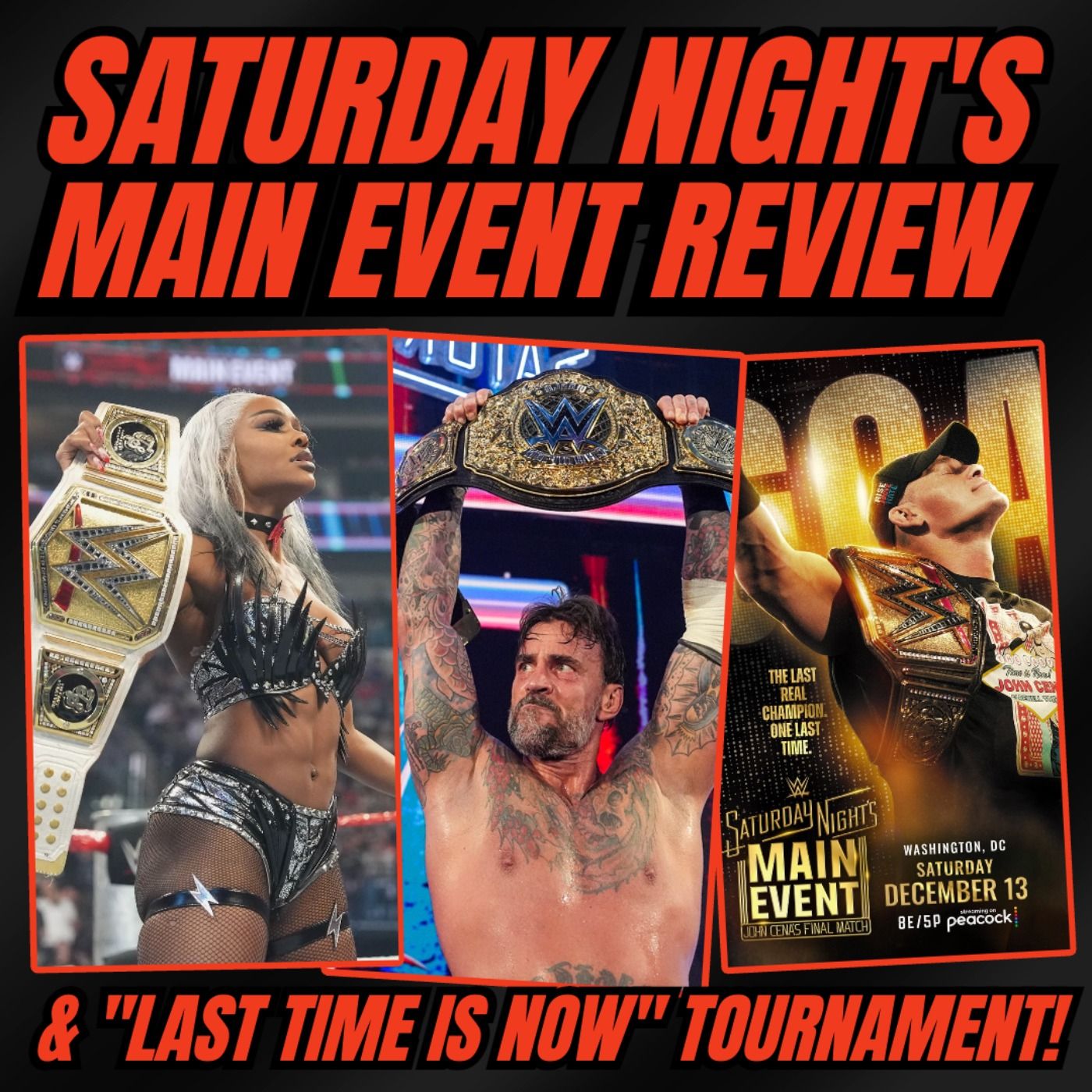 Saturday Night's Main Event Review & the John Cena "Last Time is Now" Tournament! episode artwork
