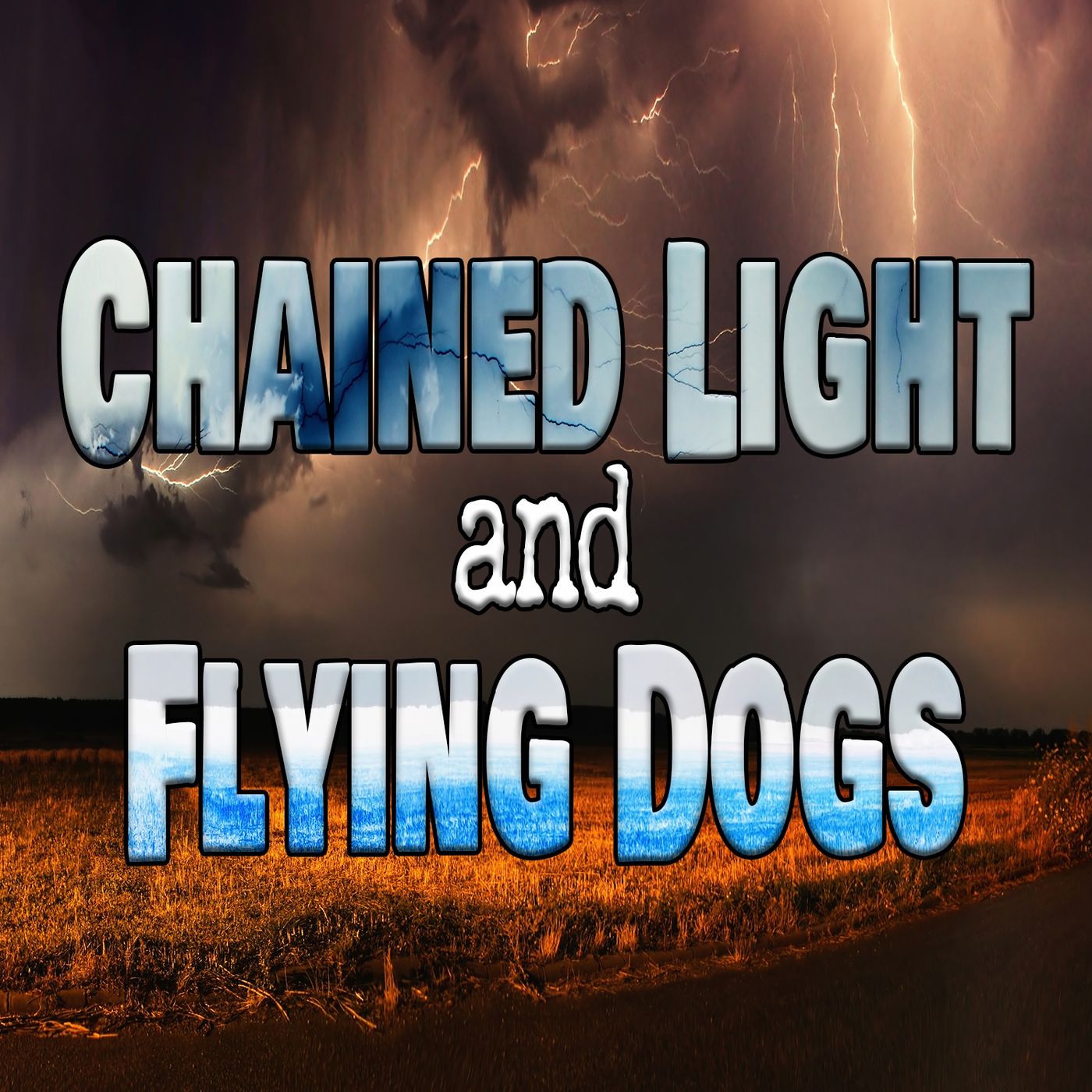 Chained Light & Flying Dogs