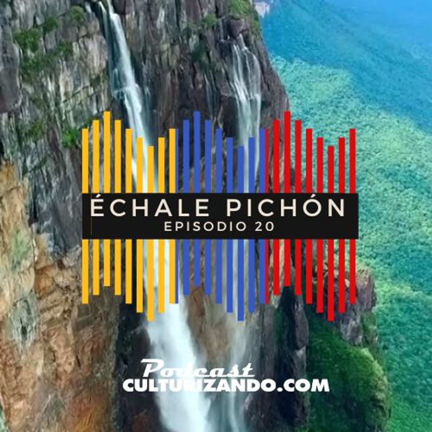 Échale Pichón • Historia de Venezuela