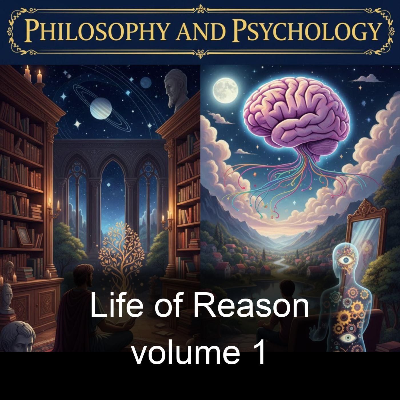 Life of Reason volume 1 cover art
