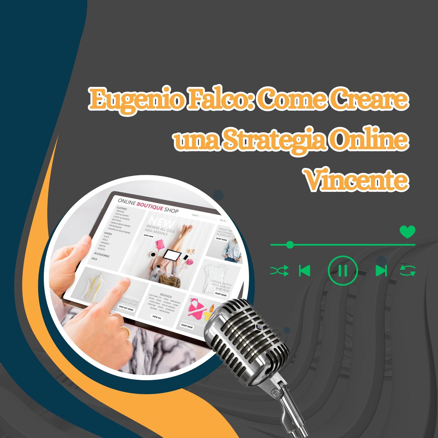 Eugenio Falco - Come Creare una Strategia Online Vincente