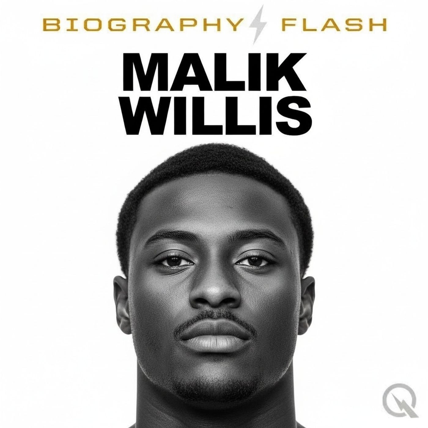 Malik Willis - Biography Flash