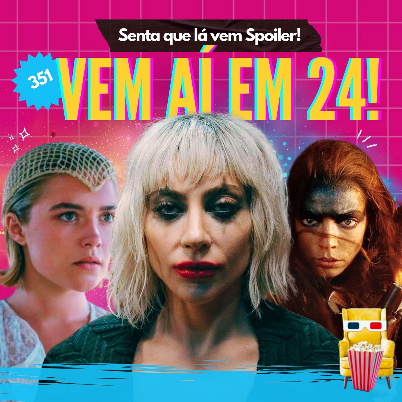 Senta Que Lá Vem Spoiler!
