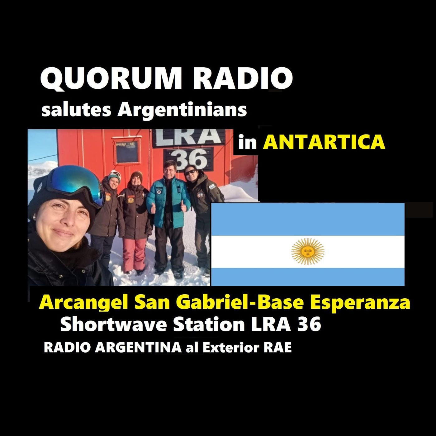 STE Quorum Radio Salutes Argentinian Short Wavers in Antartica
