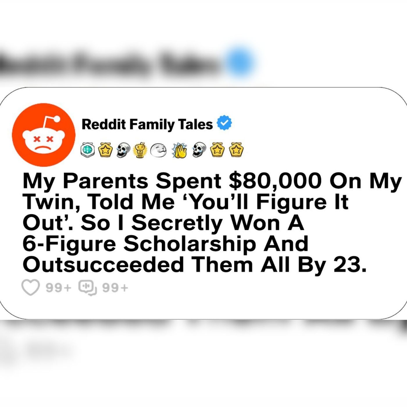 My Parents Spent 80000 On My Twin Told Me Youll Figure It Out. So I...  Reddit Family Tales episode artwork