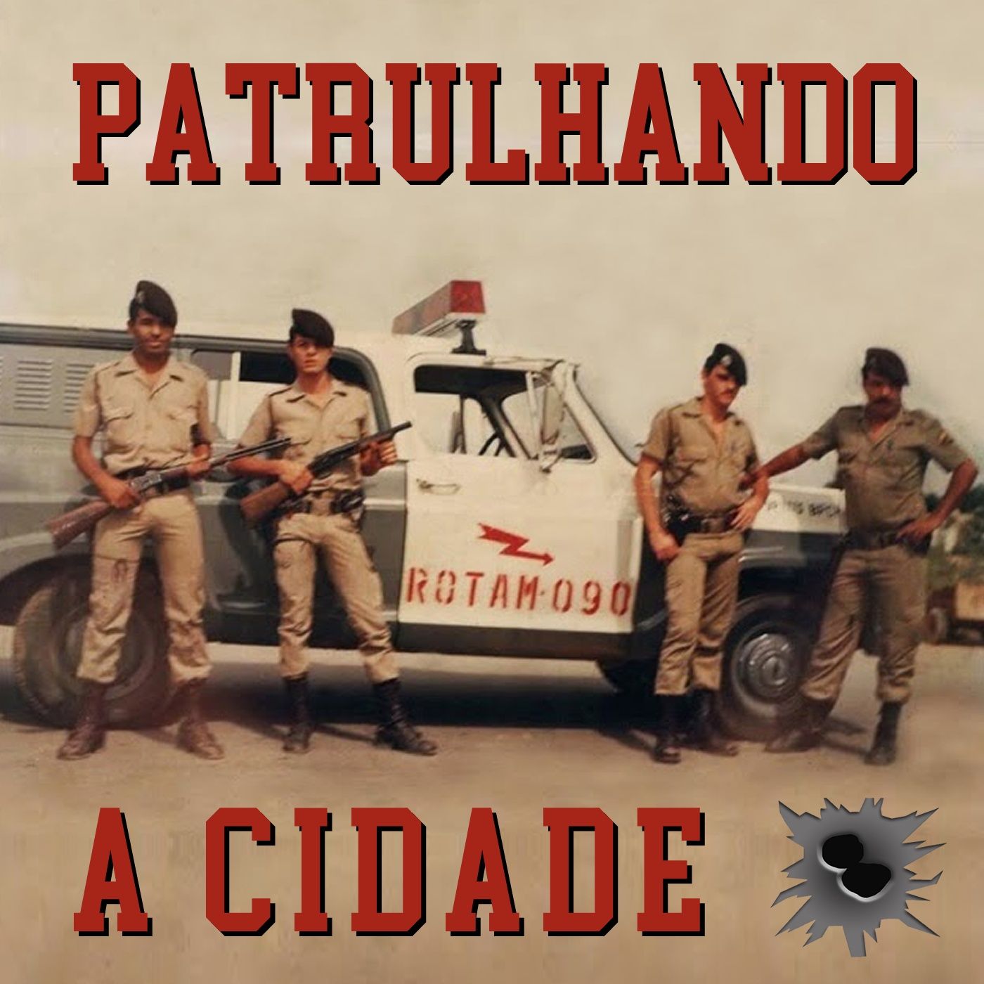 Patrulhando a Cidade