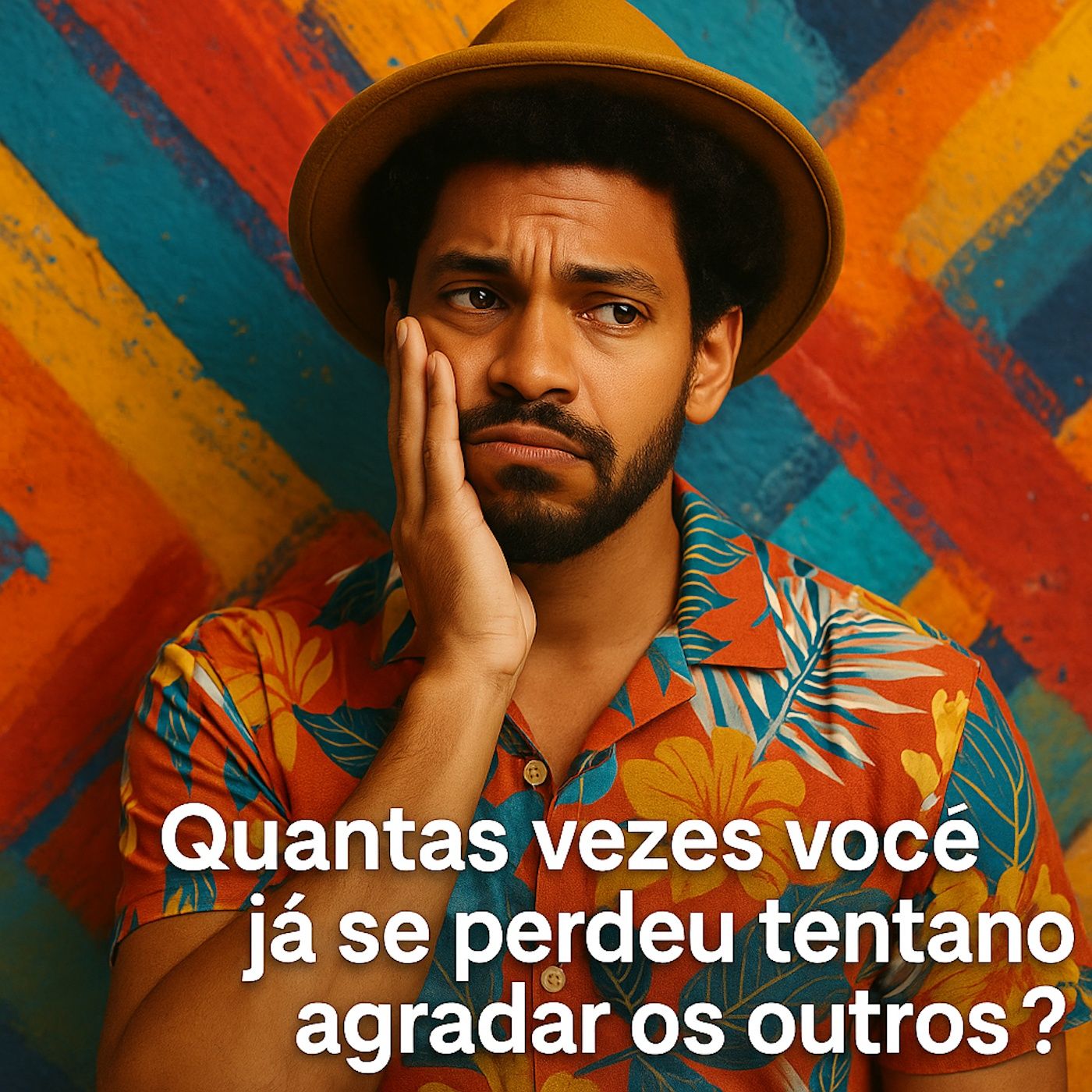 Quantas vezes você já se perdeu tentando agradar os outros? episode artwork