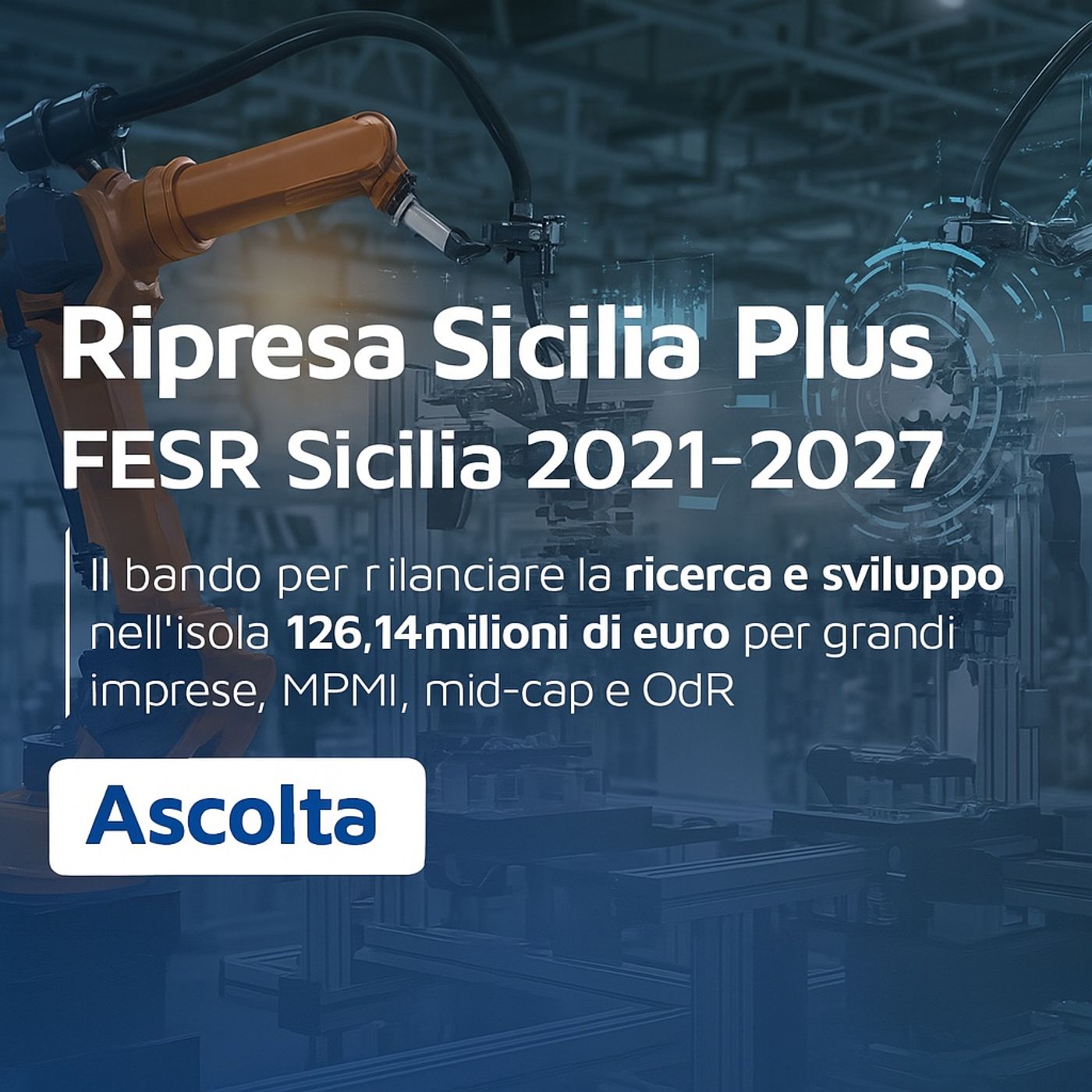 Ripresa Sicilia Plus 2025: bando per GI, MPMI e mid-cap episode artwork